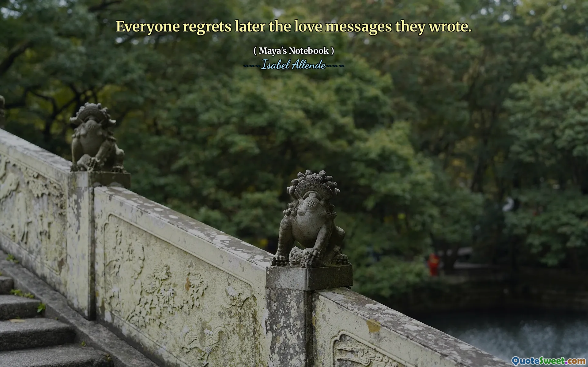 Everyone regrets later the love messages they wrote.