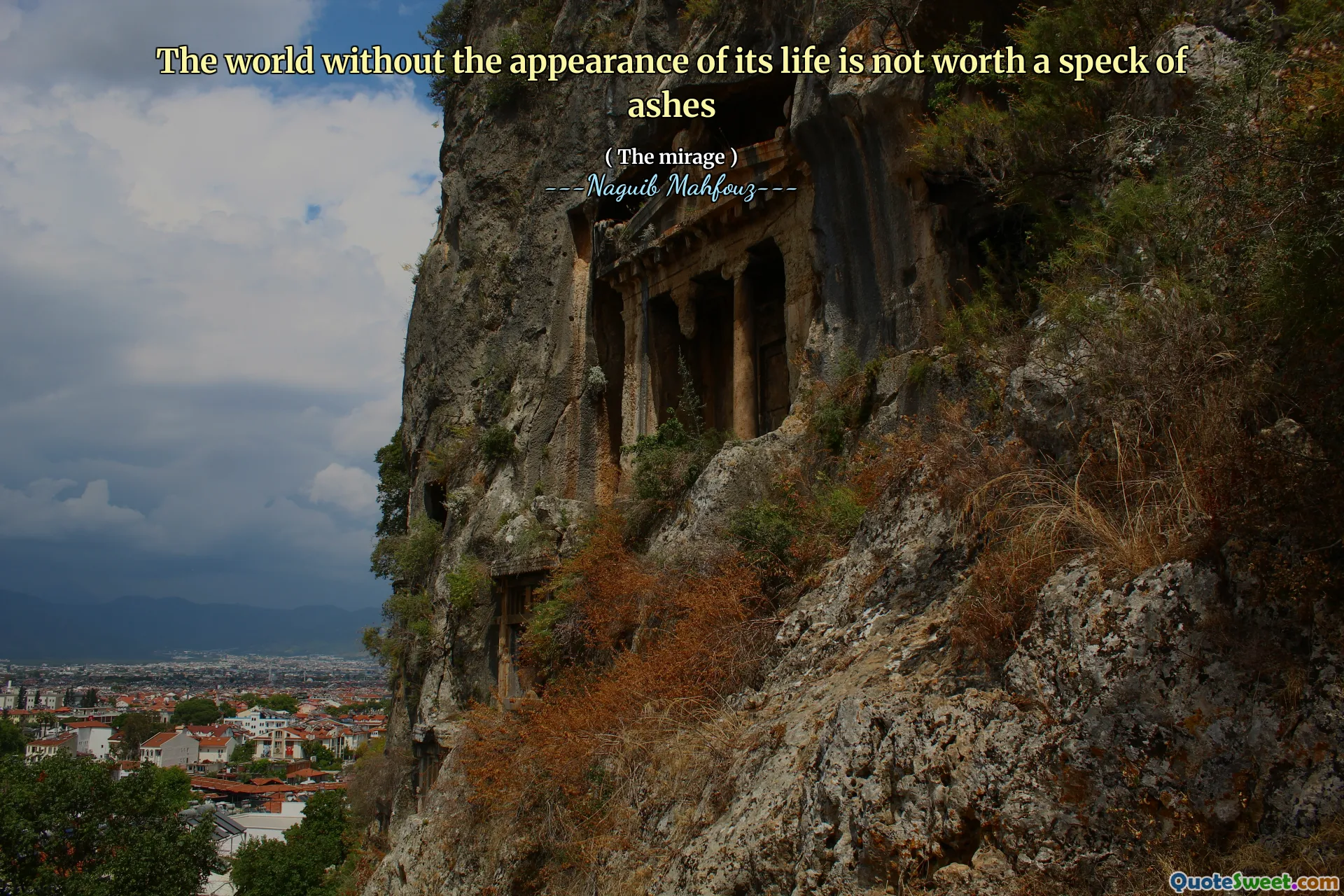 Verden uten utseendet til livet er ikke verdt en askeflekk