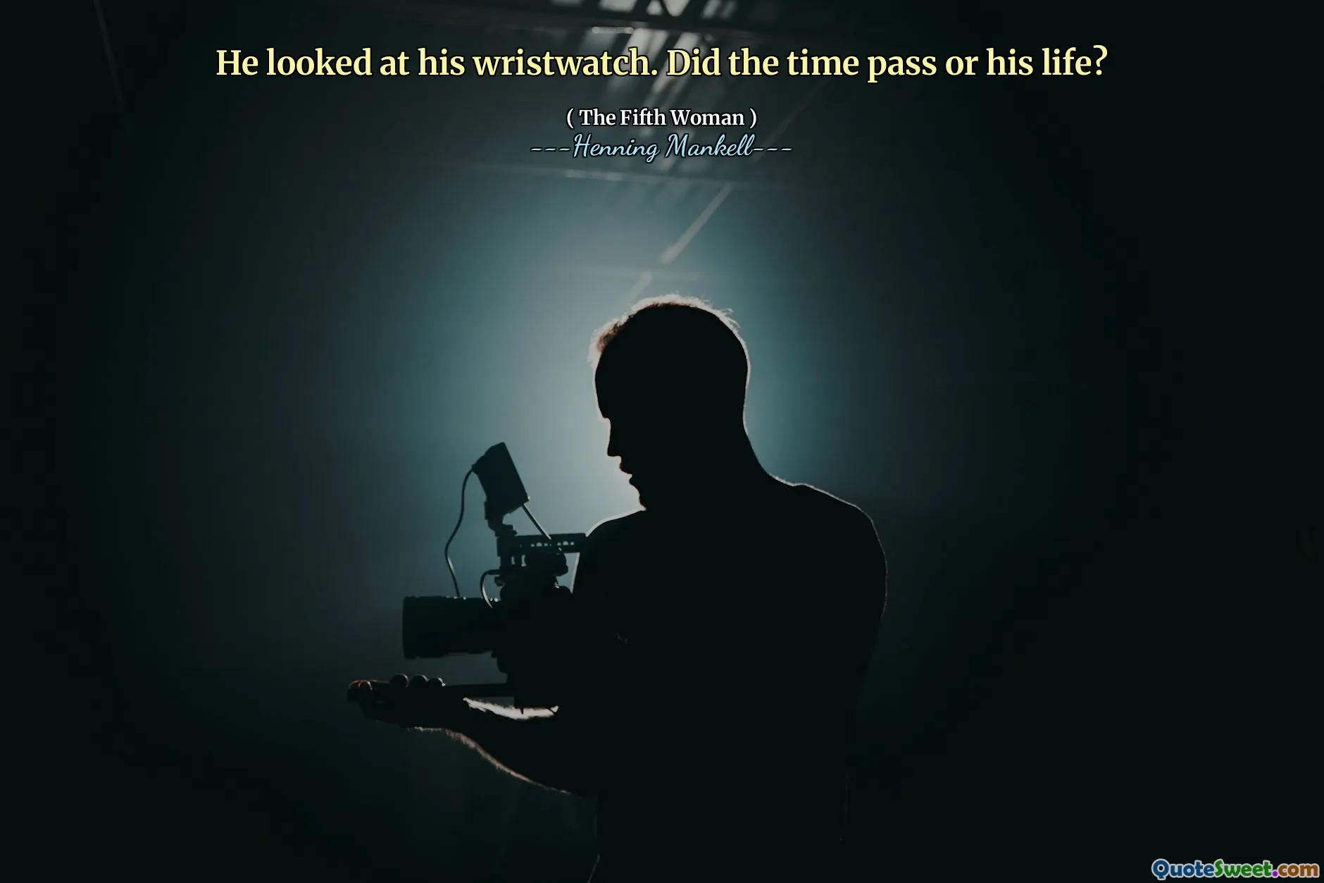 He looked at his wristwatch. Did the time pass or his life?