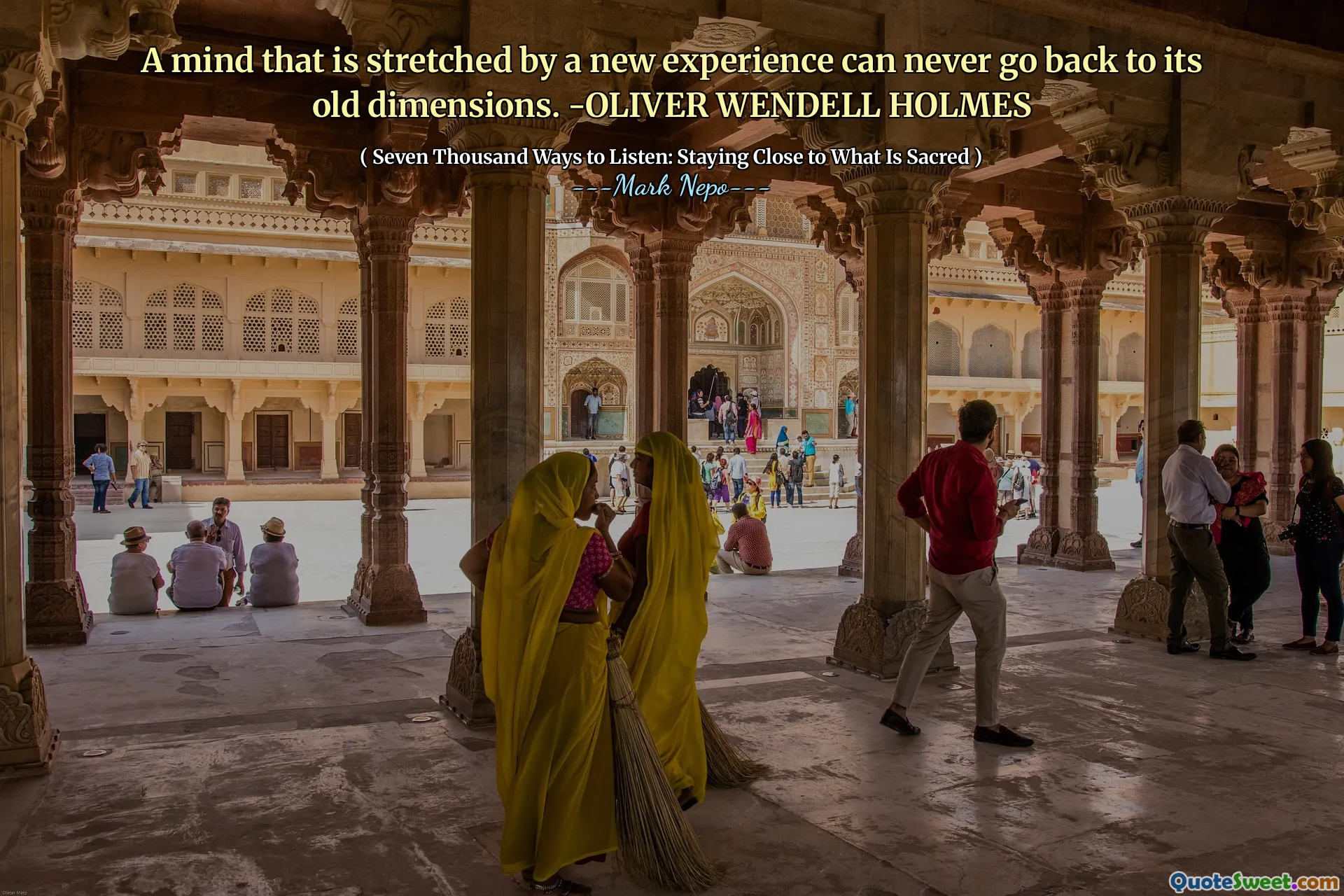 إن العقل الممتد بتجربة جديدة لا يمكن أن يعود إلى أبعاده القديمة. -الفير ويندل هولمز