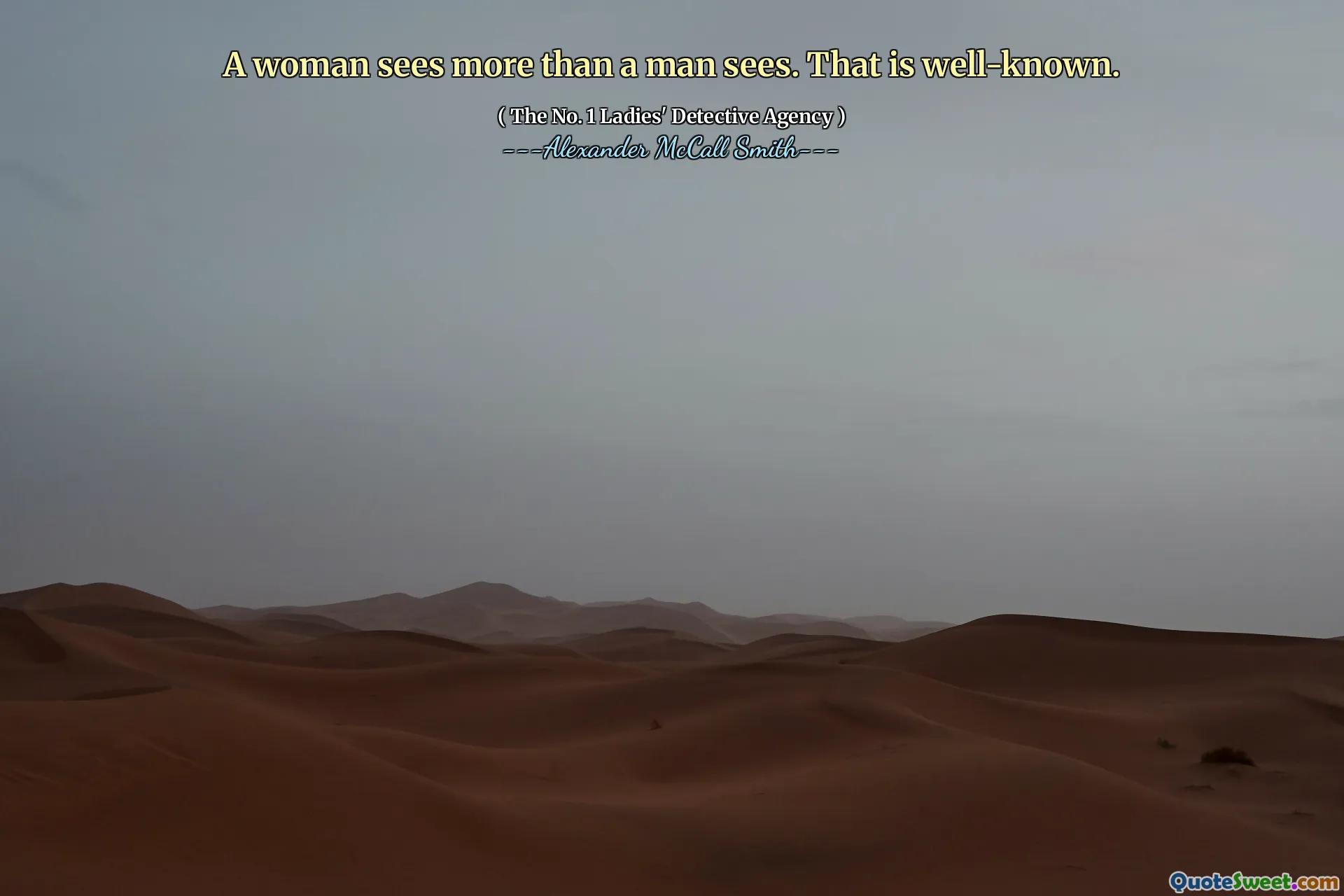 一个女人看到的不仅仅是男人看到的。那是众所周知的。