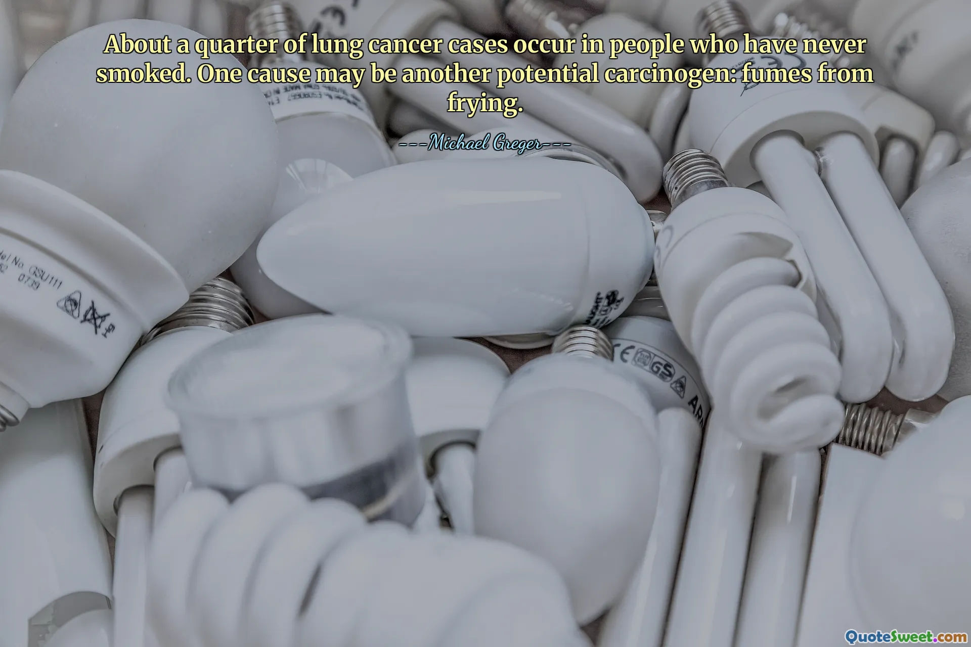 About a quarter of lung cancer cases occur in people who have never smoked. One cause may be another potential carcinogen: fumes from frying.