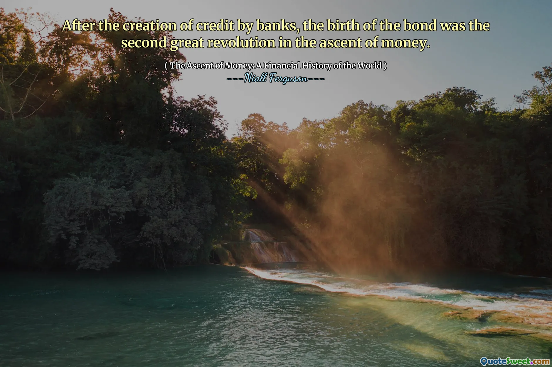 After the creation of credit by banks, the birth of the bond was the second great revolution in the ascent of money.