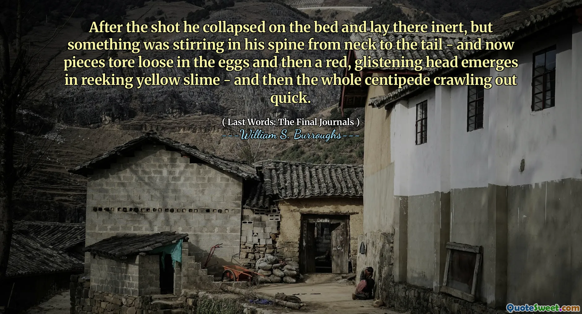 Dopo il tiro crollò sul letto e giaceva lì inerte, ma qualcosa si muoveva nella colonna vertebrale dal collo alla coda - e ora pezzi sciolti nelle uova e poi una testa rossa e luccicante emerge nella melma gialla rimodellata - e poi l'intero centigi che strisciava rapidamente.