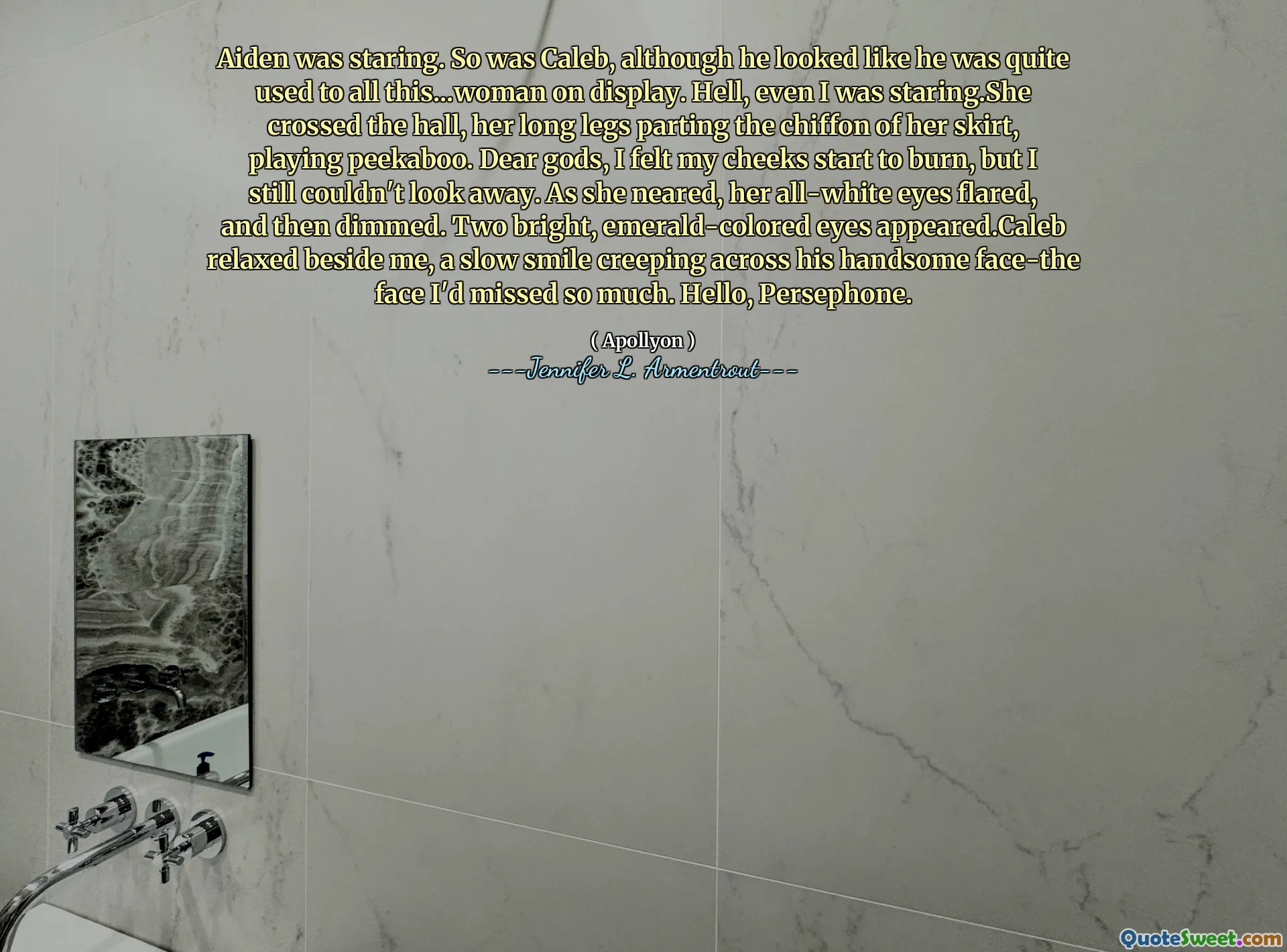Aiden was staring. So was Caleb, although he looked like he was quite used to all this...woman on display. Hell, even I was staring.She crossed the hall, her long legs parting the chiffon of her skirt, playing peekaboo. Dear gods, I felt my cheeks start to burn, but I still couldn't look away. As she neared, her all-white eyes flared, and then dimmed. Two bright, emerald-colored eyes appeared.Caleb relaxed beside me, a slow smile creeping across his handsome face-the face I'd missed so much. Hello, Persephone.