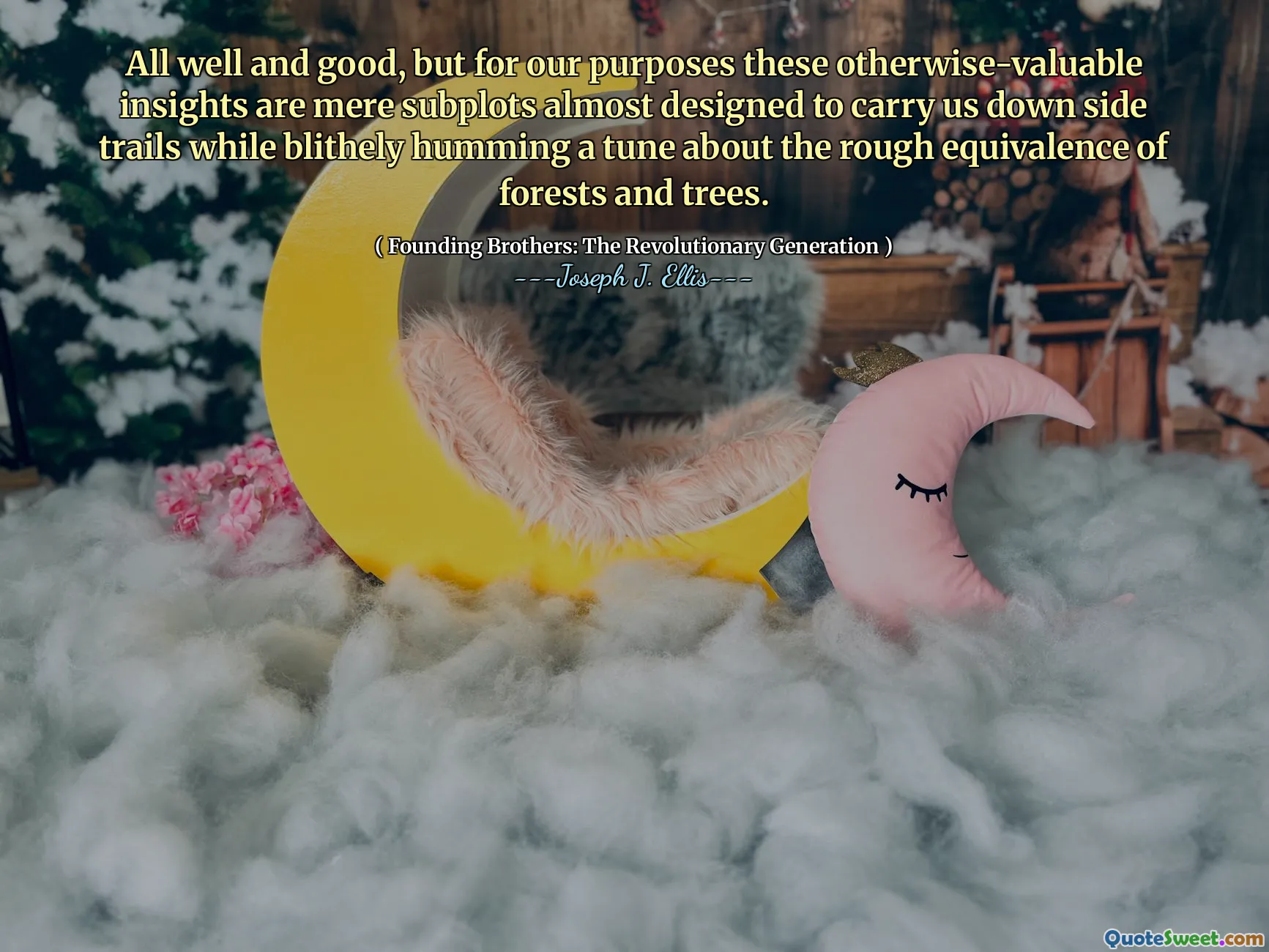 모든 것이 좋고 좋지만, 우리의 목적을 위해, 이러한 가치있는 통찰력은 단지 숲과 나무의 거친 동등성에 대한 곡을 깜짝 놀라게하는 동시에 우리를 사이드 트레일을 내려 놓기 위해 거의 설계된 서브 플로트입니다.