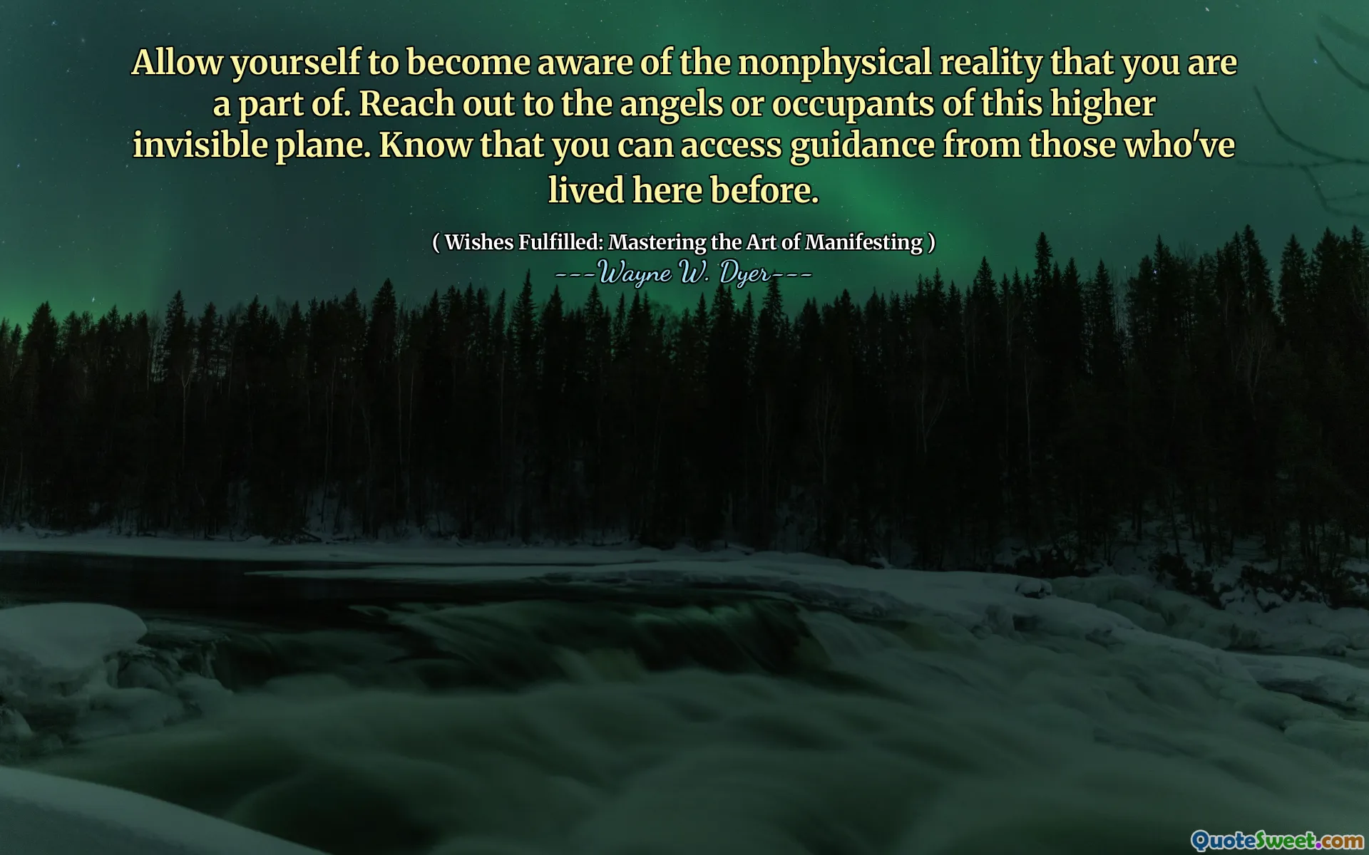 Allow yourself to become aware of the nonphysical reality that you are a part of. Reach out to the angels or occupants of this higher invisible plane. Know that you can access guidance from those who've lived here before.