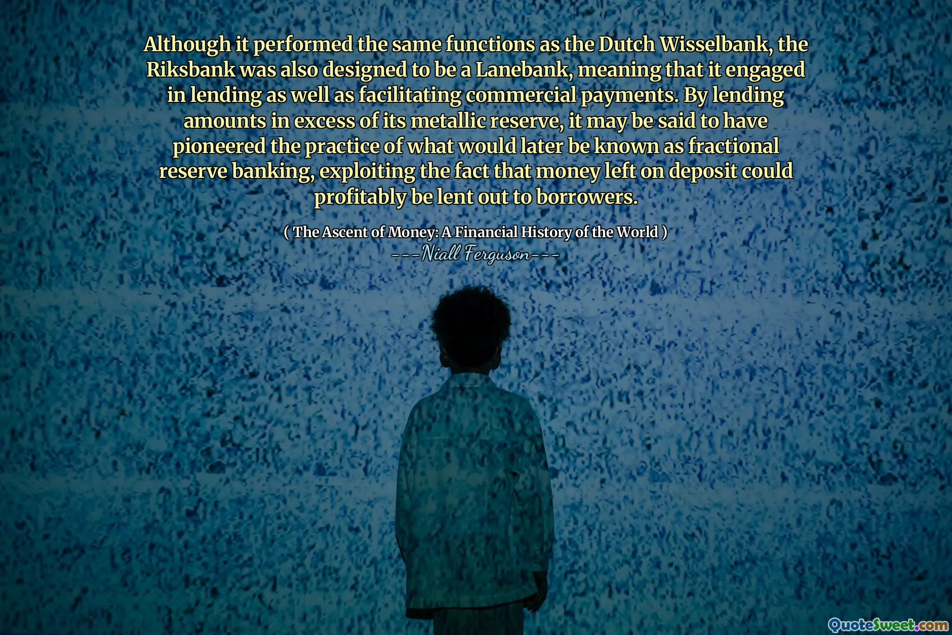 Although it performed the same functions as the Dutch Wisselbank, the Riksbank was also designed to be a Lanebank, meaning that it engaged in lending as well as facilitating commercial payments. By lending amounts in excess of its metallic reserve, it may be said to have pioneered the practice of what would later be known as fractional reserve banking, exploiting the fact that money left on deposit could profitably be lent out to borrowers.