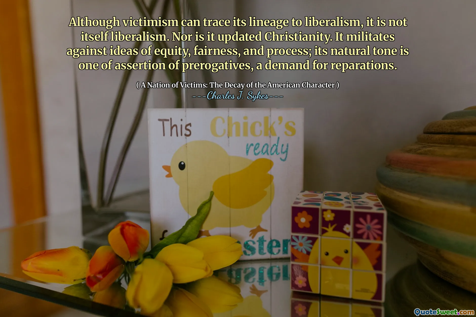 Mağduriyet soyunu liberalizme kadar izleyebilse de, kendisi liberalizm değildir. Hıristiyanlığı da güncellemedi. Eşitlik, adalet ve süreç fikirlerine karşı militar; Doğal tonu, imtiyazların iddiası, tazminat talebidir.
