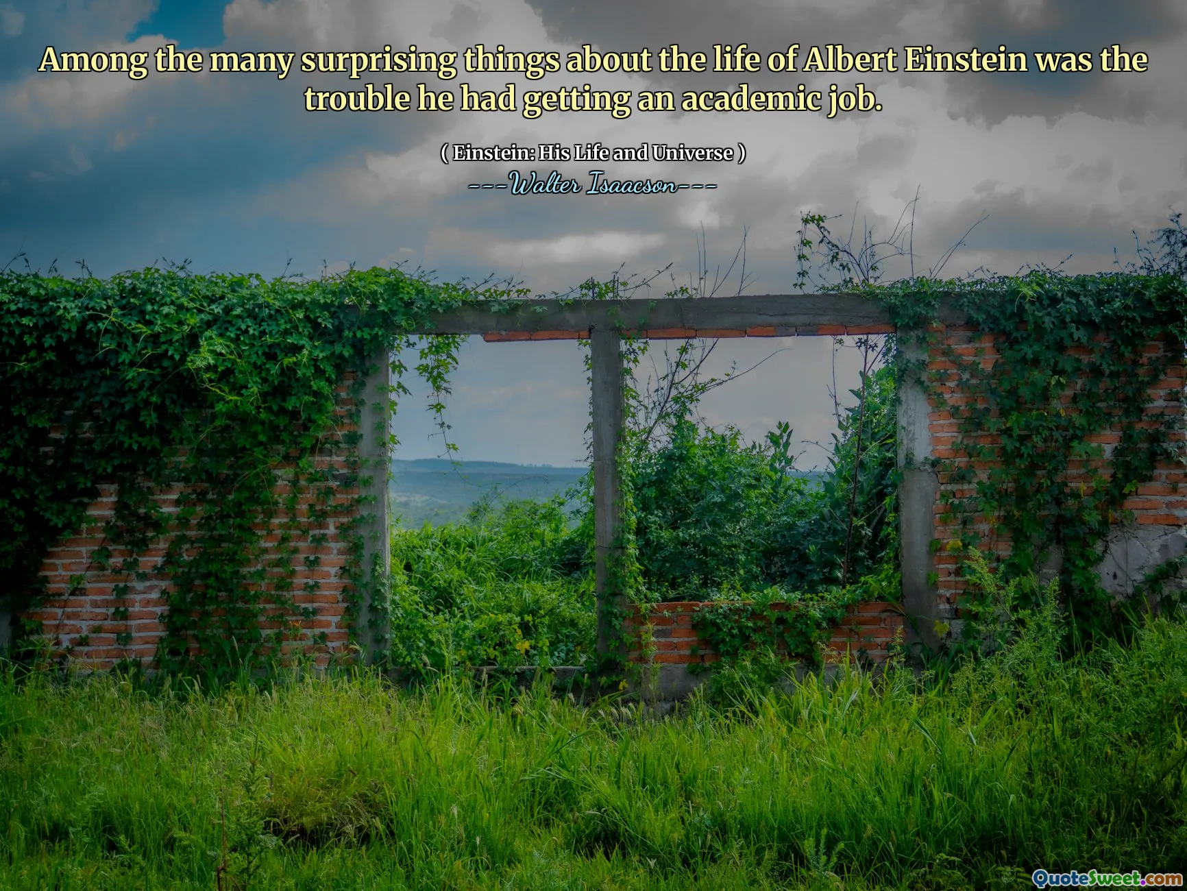 Among the many surprising things about the life of Albert Einstein was the trouble he had getting an academic job.