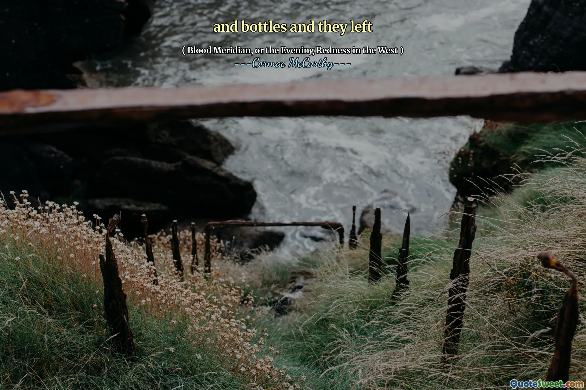 and bottles and they left