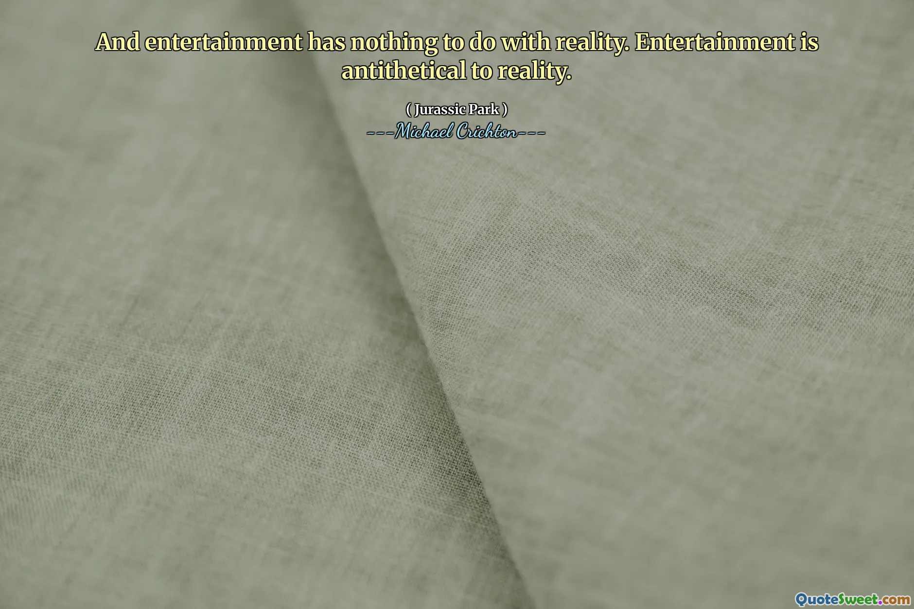 娱乐与现实无关。娱乐与现实是对立的。