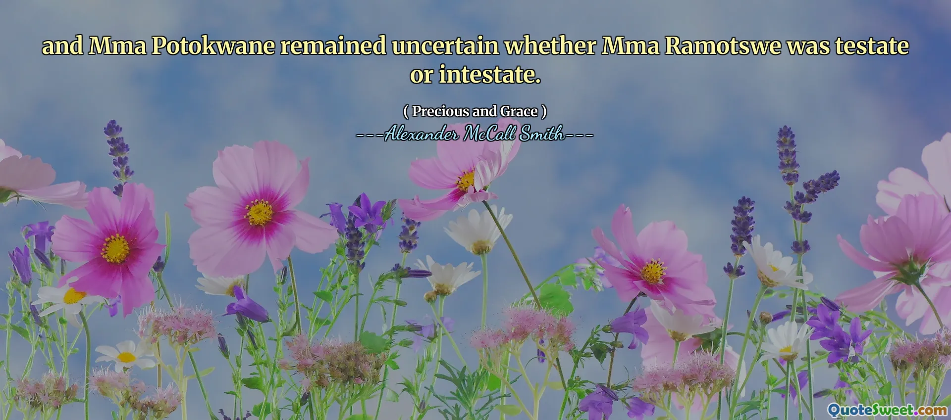 iar MMA Potokwane a rămas nesigur dacă MMA Ramotswe a fost testată sau intestinală.