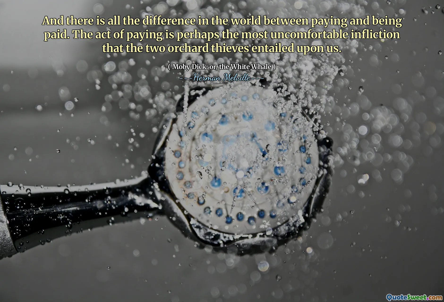 And there is all the difference in the world between paying and being paid. The act of paying is perhaps the most uncomfortable infliction that the two orchard thieves entailed upon us.