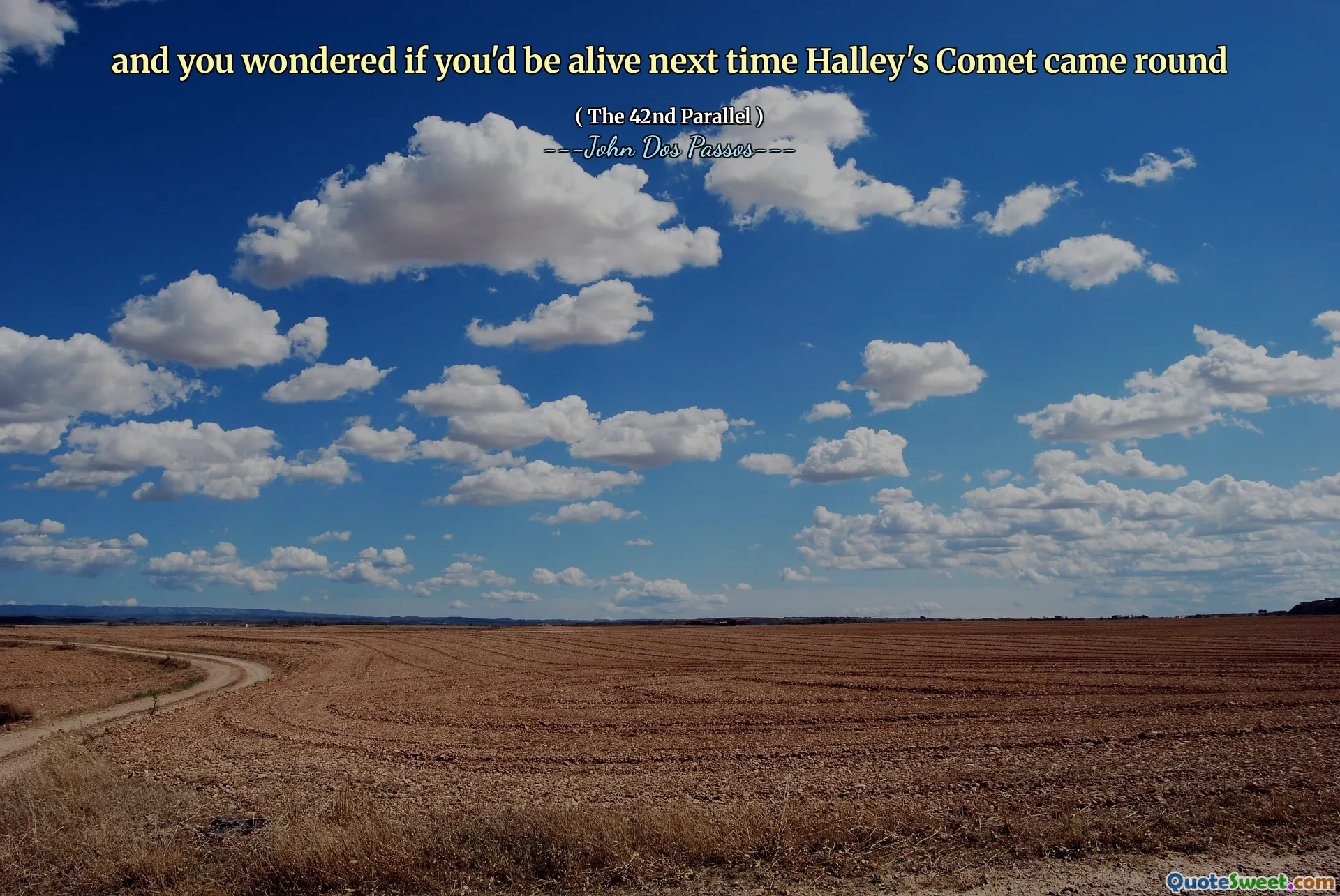 y te preguntaste si estarías vivo la próxima vez que viniera el cometa de Halley