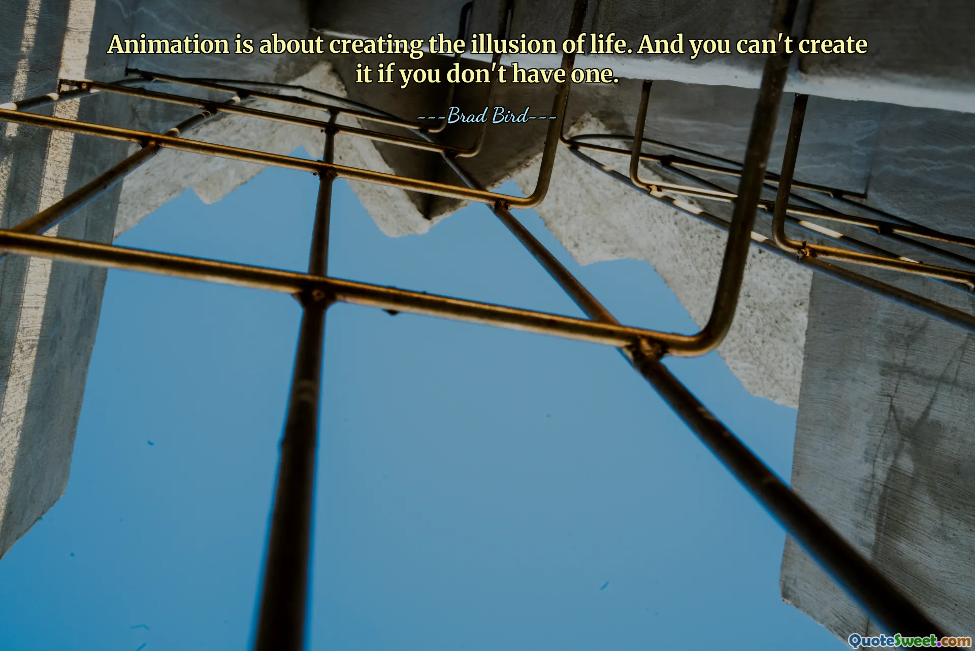 Animation is about creating the illusion of life. And you can't create it if you don't have one.