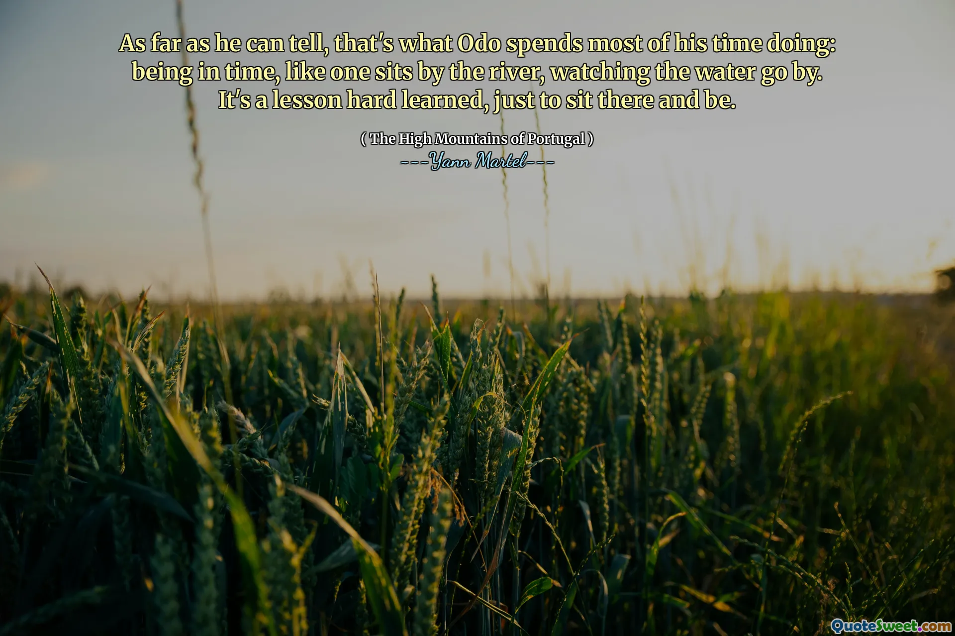 As far as he can tell, that's what Odo spends most of his time doing: being in time, like one sits by the river, watching the water go by. It's a lesson hard learned, just to sit there and be.