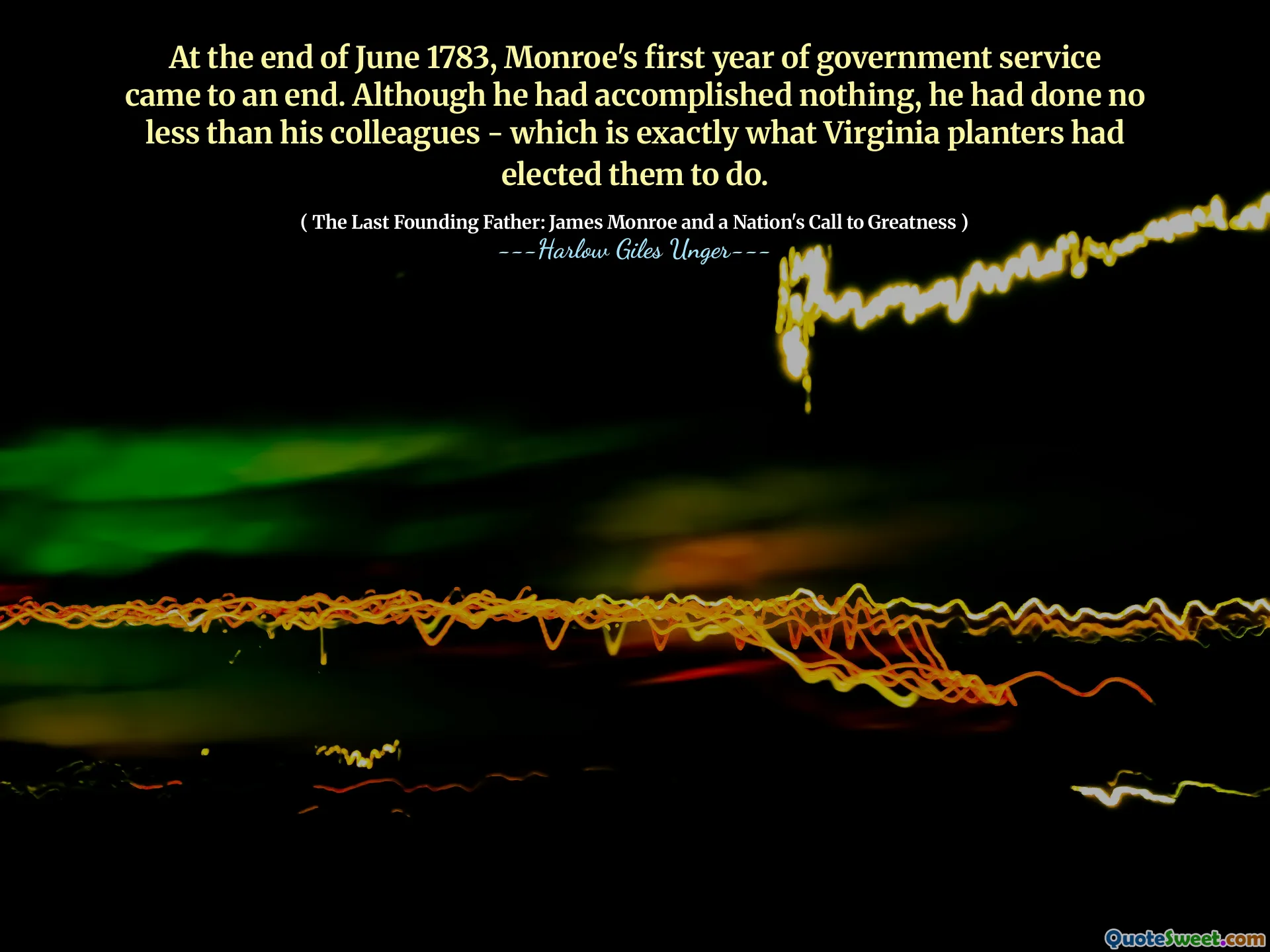 A finales de junio de 1783, el primer año de servicio gubernamental de Monroe llegó a su fin. Aunque no había logrado nada, no había hecho menos que sus colegas, que es exactamente lo que los plantadores de Virginia los habían elegido para hacer.