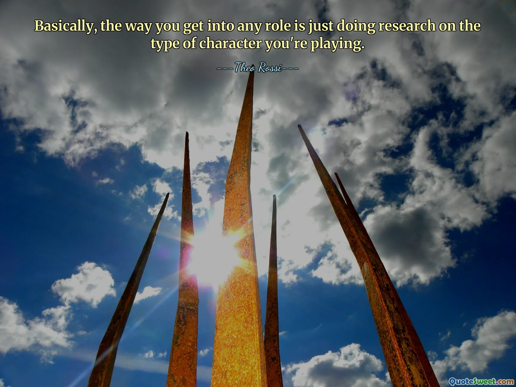 Basically, the way you get into any role is just doing research on the type of character you're playing.