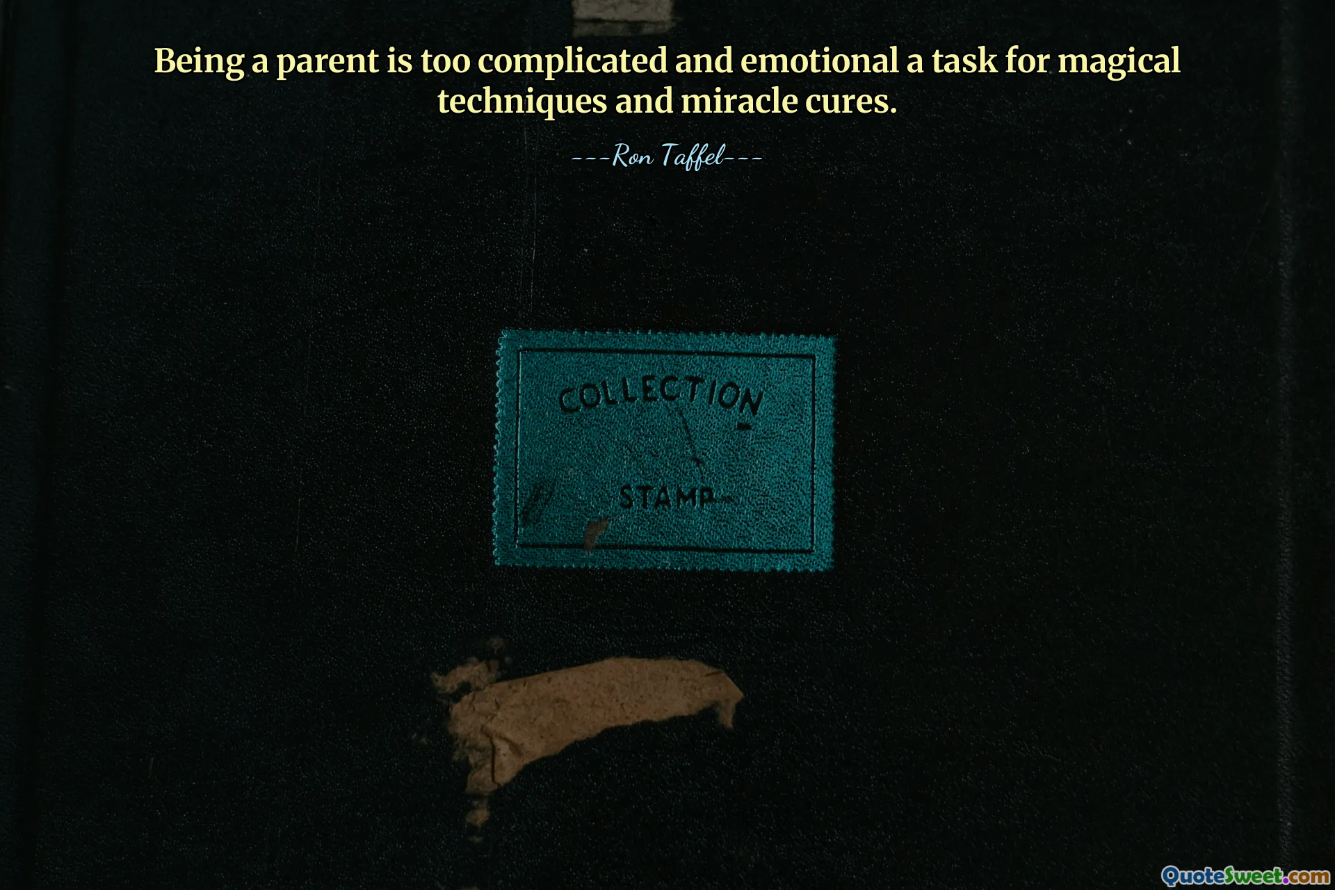 Being a parent is too complicated and emotional a task for magical techniques and miracle cures.