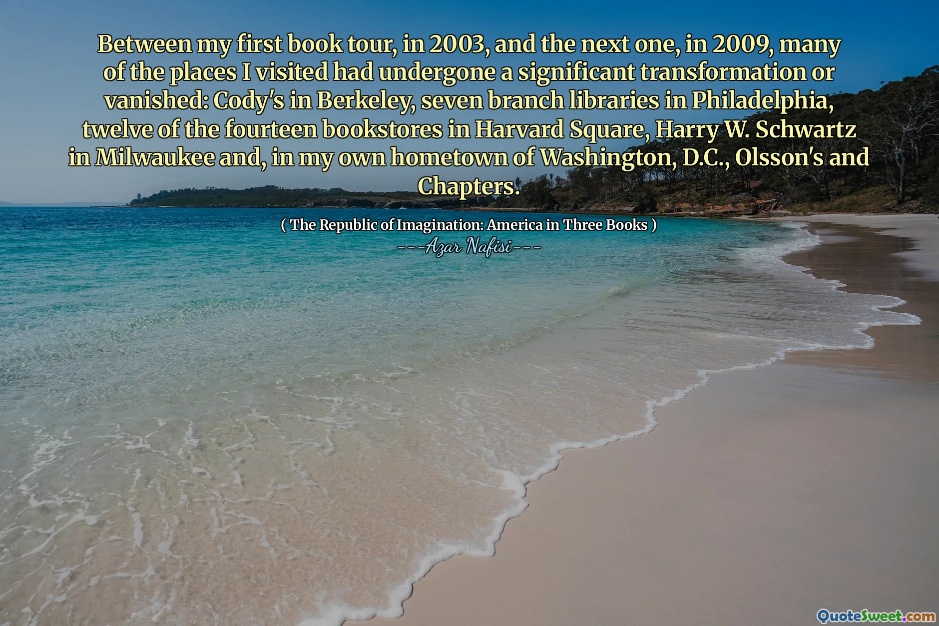 Giữa chuyến lưu diễn đầu tiên của tôi, vào năm 2003 và cuốn tiếp theo, vào năm 2009, nhiều nơi tôi đến thăm đã trải qua một sự chuyển đổi đáng kể hoặc biến mất: Cody's ở Berkeley, bảy thư viện chi nhánh ở Philadelphia, mười hai cửa hàng sách ở Quảng trường Harvard, Harry W.