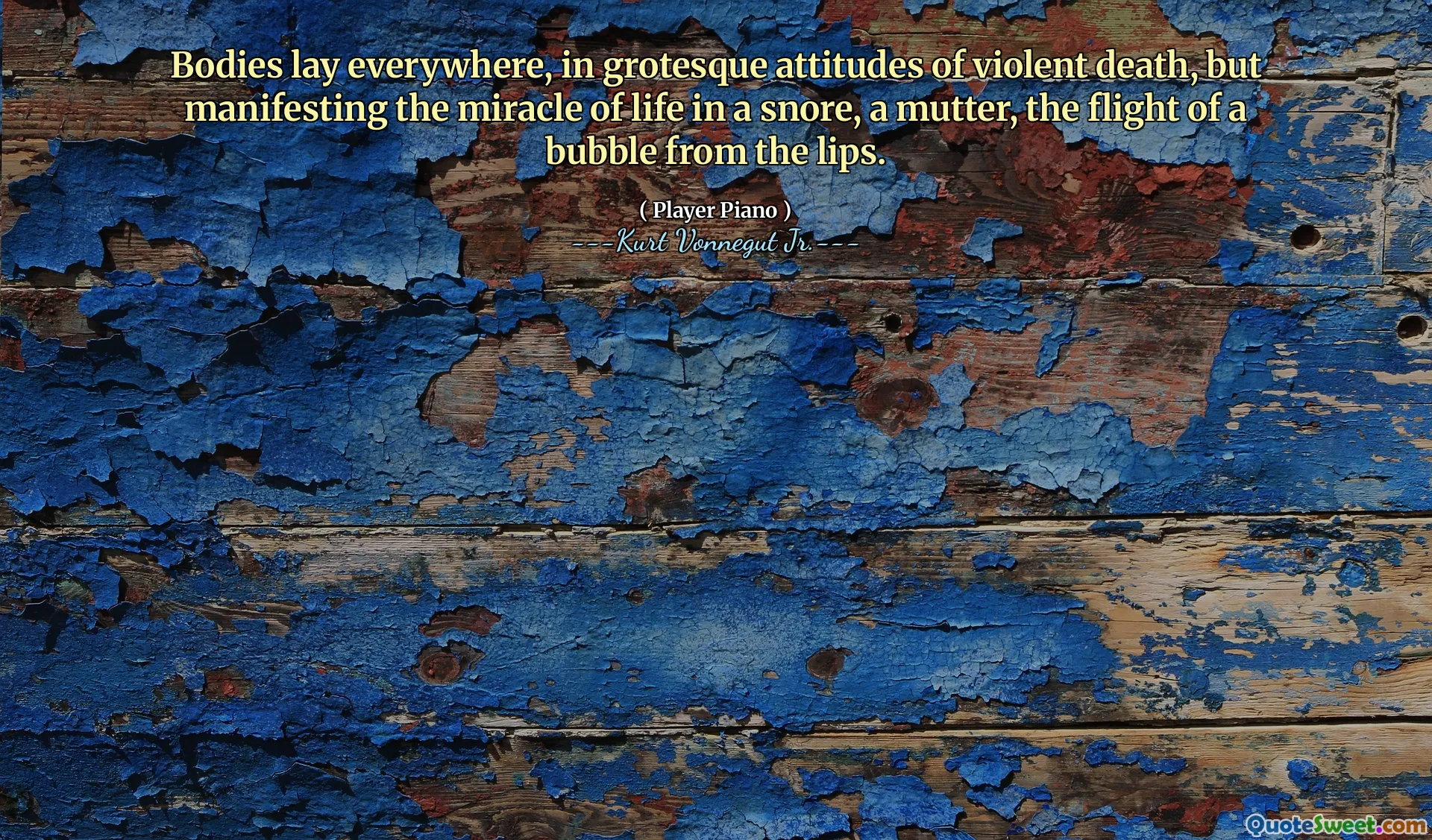 Lichamen lagen overal, in groteske attitudes van gewelddadige dood, maar manifesteer het wonder van het leven in een snurken, een mompel, de vlucht van een bubbel van de lippen.