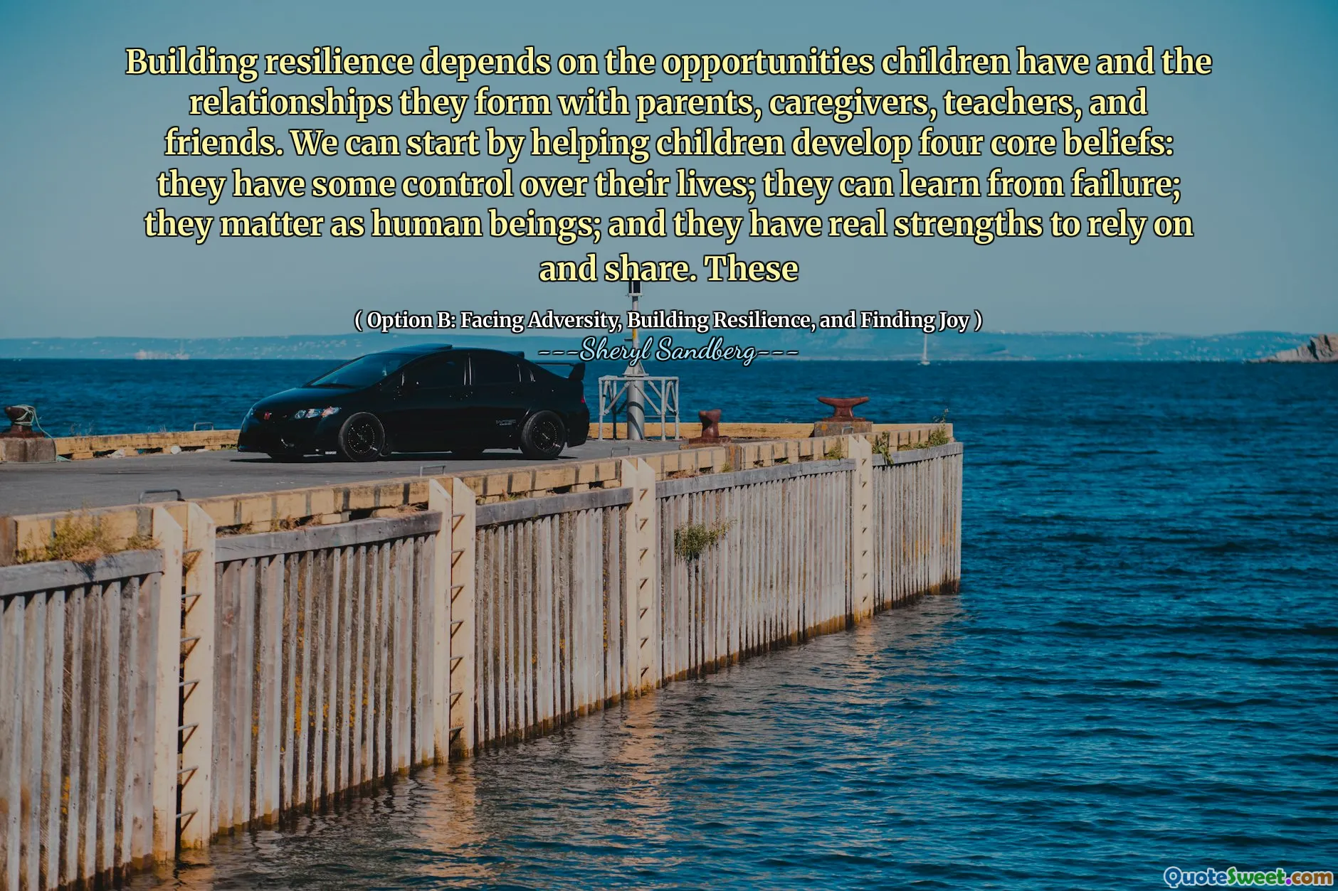 Building resilience depends on the opportunities children have and the relationships they form with parents, caregivers, teachers, and friends. We can start by helping children develop four core beliefs: they have some control over their lives; they can learn from failure; they matter as human beings; and they have real strengths to rely on and share. These