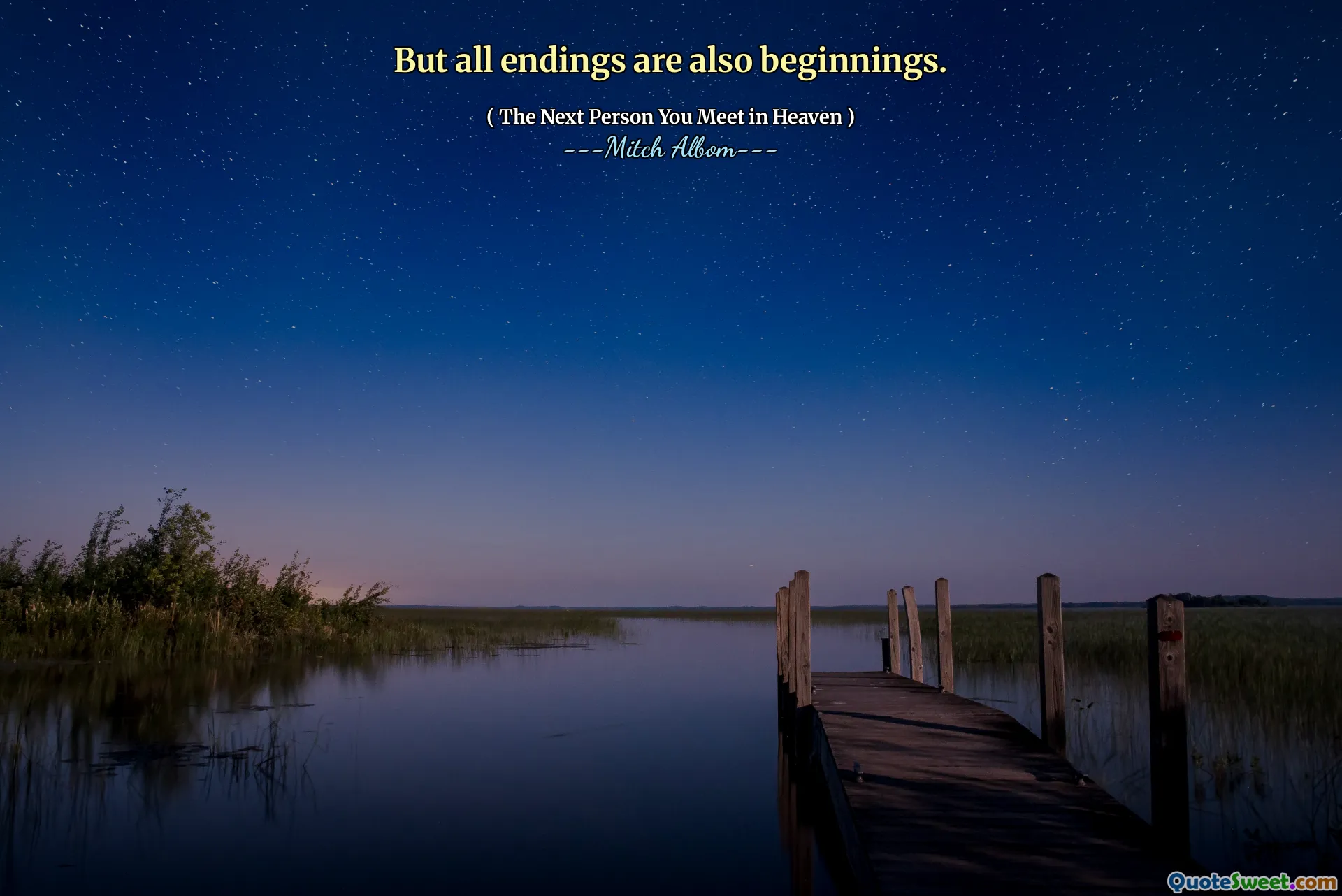 But all endings are also beginnings.