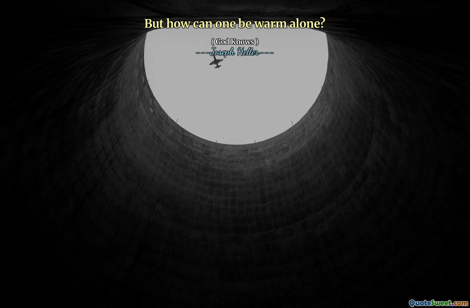 მაგრამ როგორ შეიძლება მარტო თბილი იყოს?