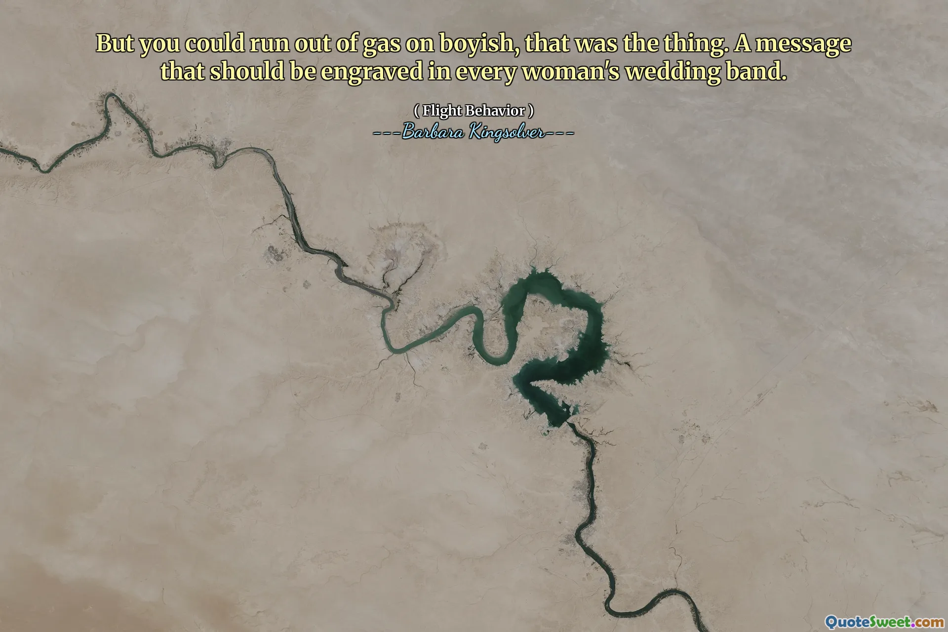 Dar ai putea rămâne fără gaz pe Boyish, asta a fost lucrul. Un mesaj care ar trebui gravat în trupa de nuntă a fiecărei femei.