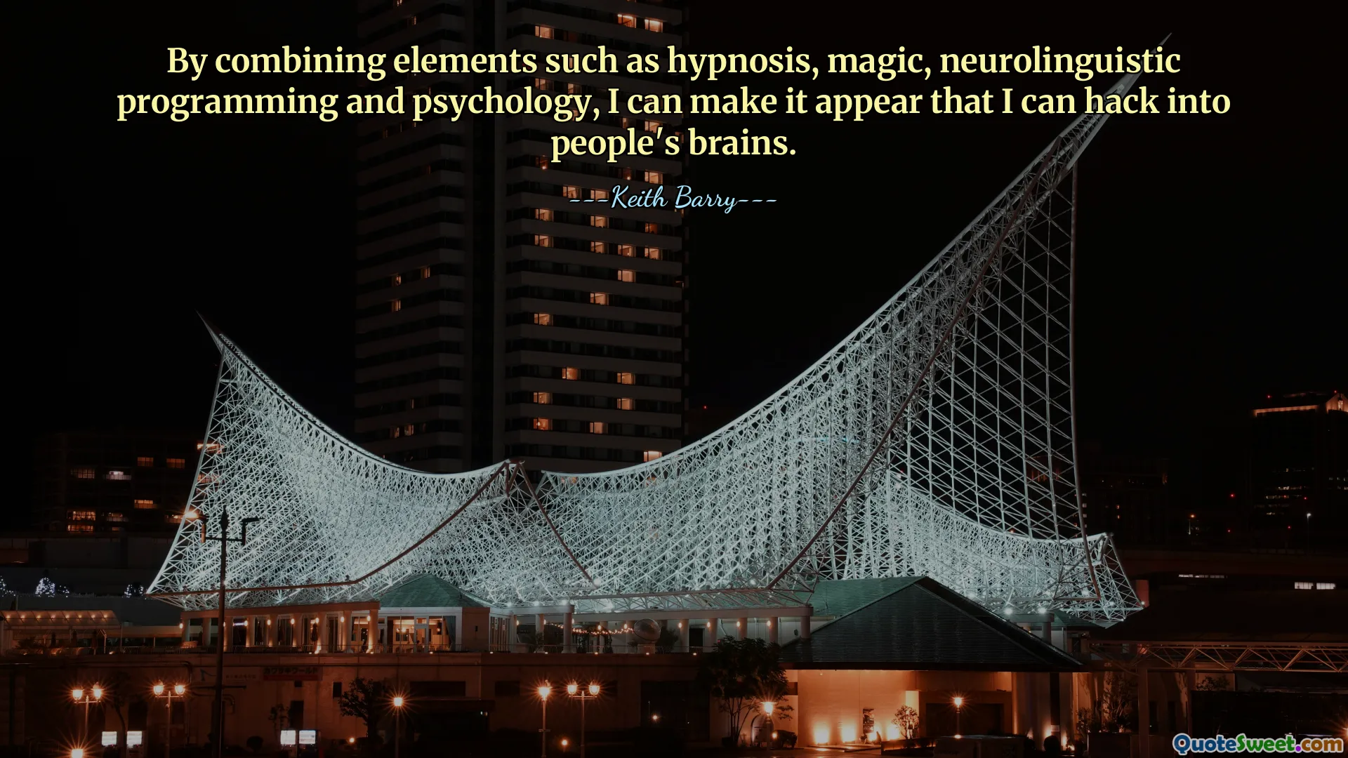 By combining elements such as hypnosis, magic, neurolinguistic programming and psychology, I can make it appear that I can hack into people's brains.