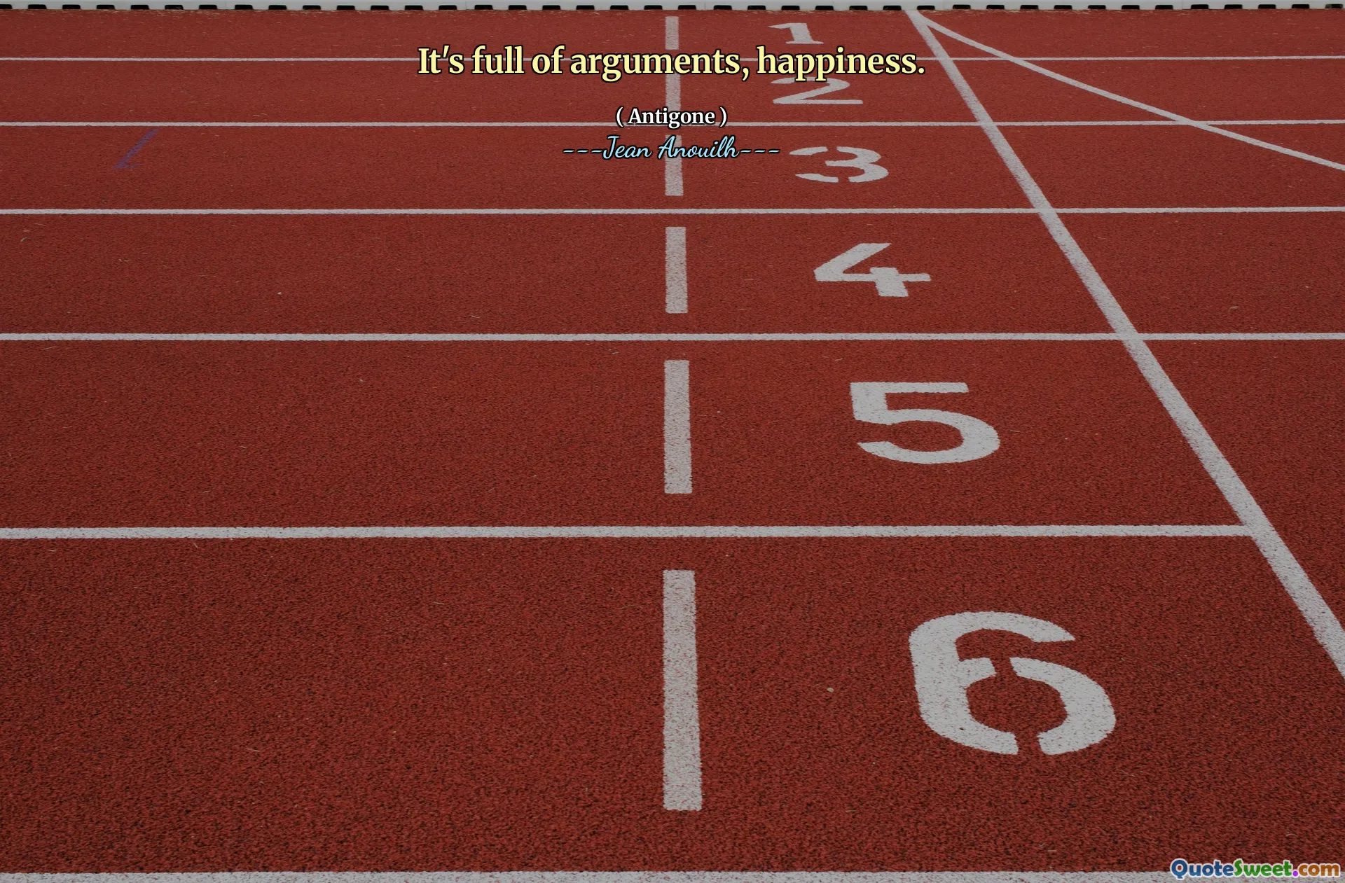 Penuh dengan argumen, kebahagiaan.