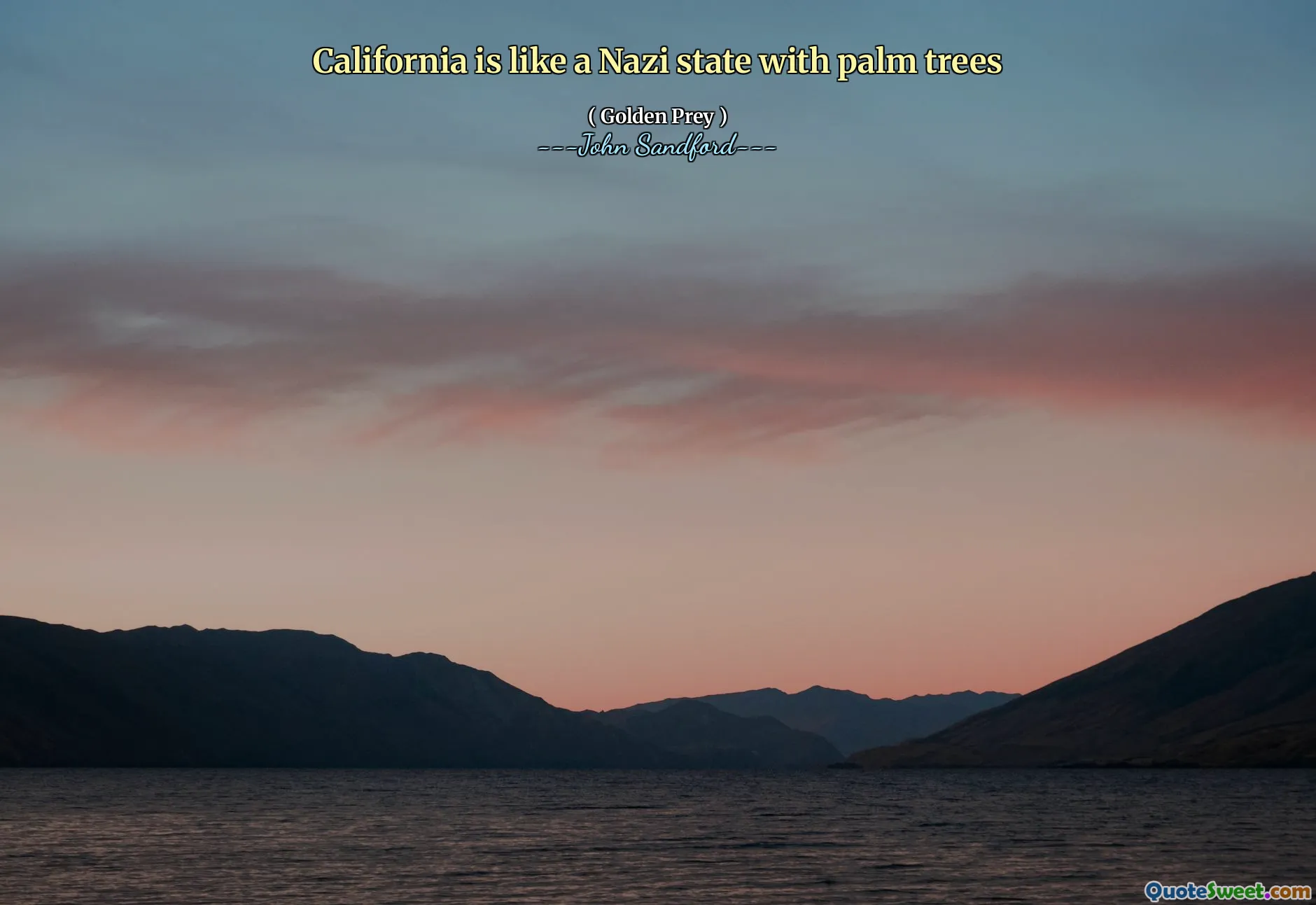 A Califórnia é como um estado nazista com palmeiras