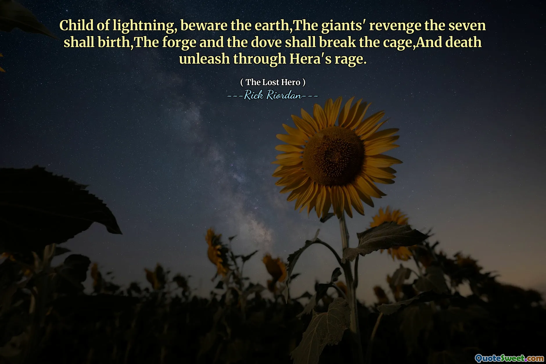 Child of lightning, beware the earth,The giants' revenge the seven shall birth,The forge and the dove shall break the cage,And death unleash through Hera's rage.