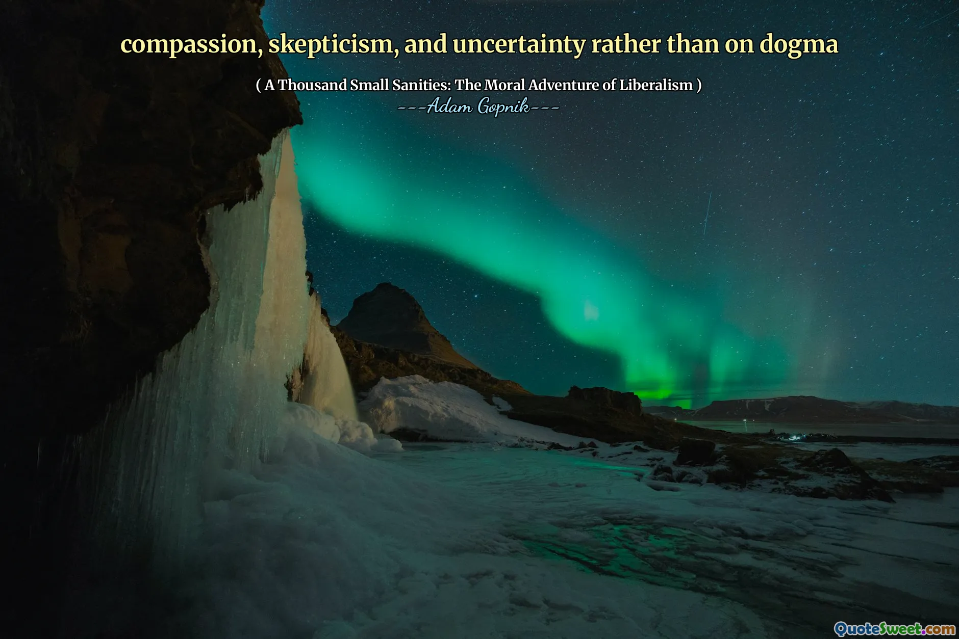 同情，怀疑和不确定性，而不是对教条