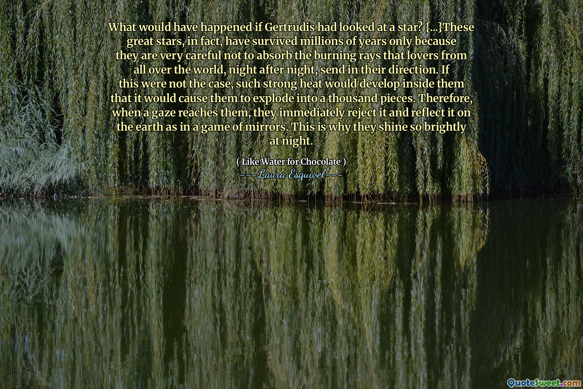 如果Gertrudis看着一颗星星，会发生什么？ {...}实际上，这些伟大的星星已经幸存了数百万年，只是因为它们非常小心，不要吸收来自世界各地的燃烧的光芒，夜晚又一夜地送出他们的方向。如果不是这种情况，那么这种强烈的热量会在他们体内发展，以使它们爆炸成一千件。因此，当凝视到达他们时，他们会立即拒绝它，并像镜子游戏一样在地球上反射它。这就是为什么他们晚上如此明亮的光芒。