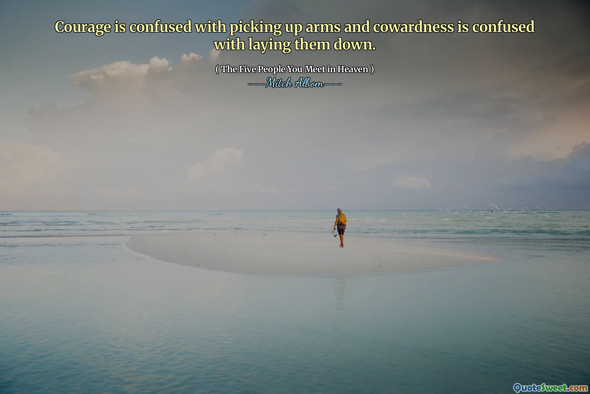 勇气与捡起武器相混淆，而怯ward则与将它们放下混淆。