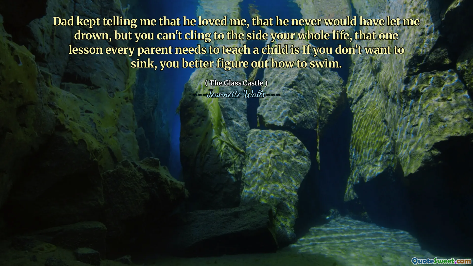 아빠는 그가 나를 사랑했다고 말했지만, 그는 결코 익사하지 않았을 것이라고 말했지만, 당신은 평생 옆에 집착 할 수 없다.