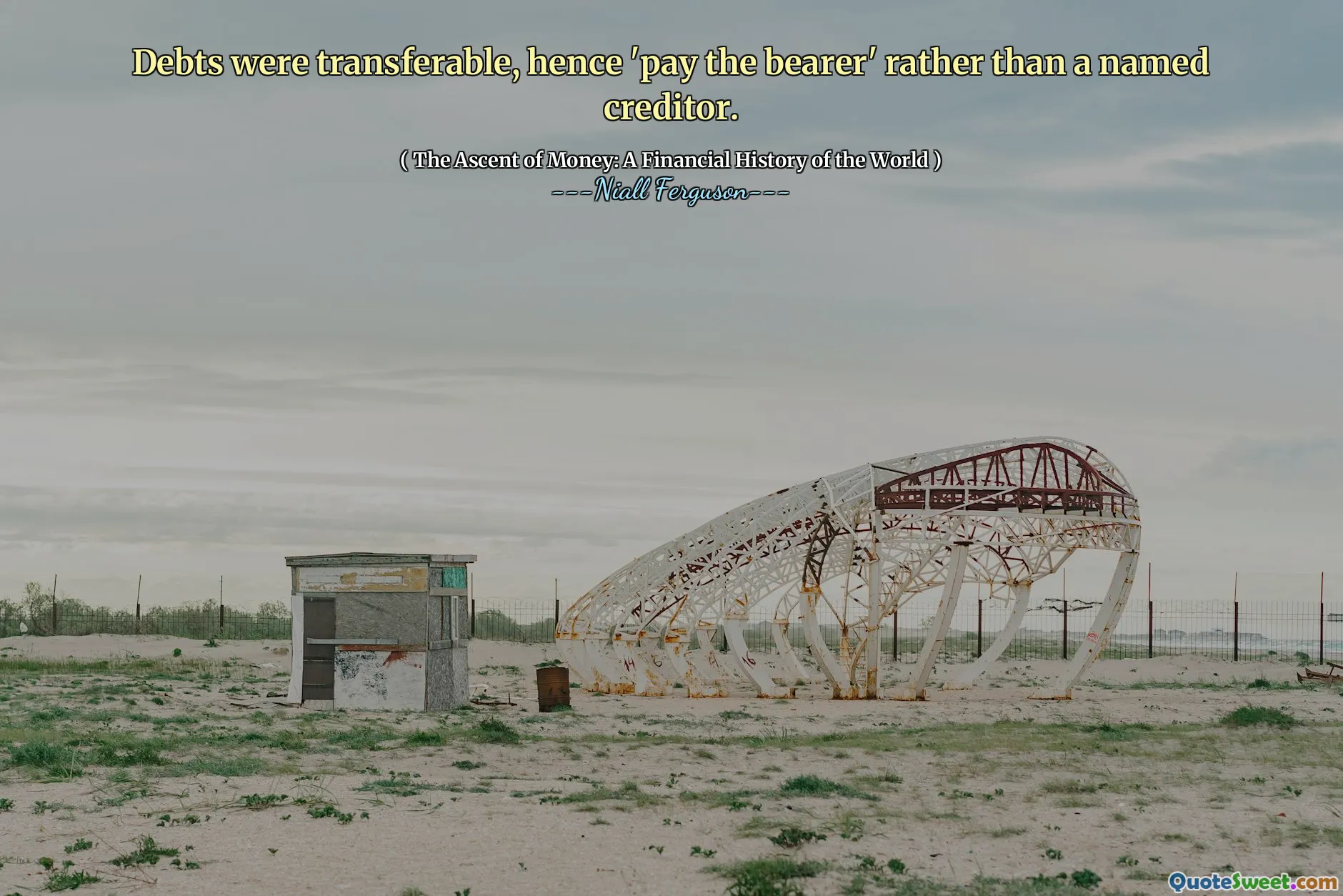 Debts were transferable, hence 'pay the bearer' rather than a named creditor.