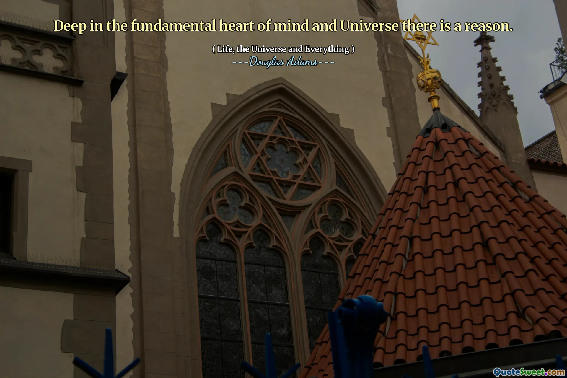 Deep in the fundamental heart of mind and Universe there is a reason.