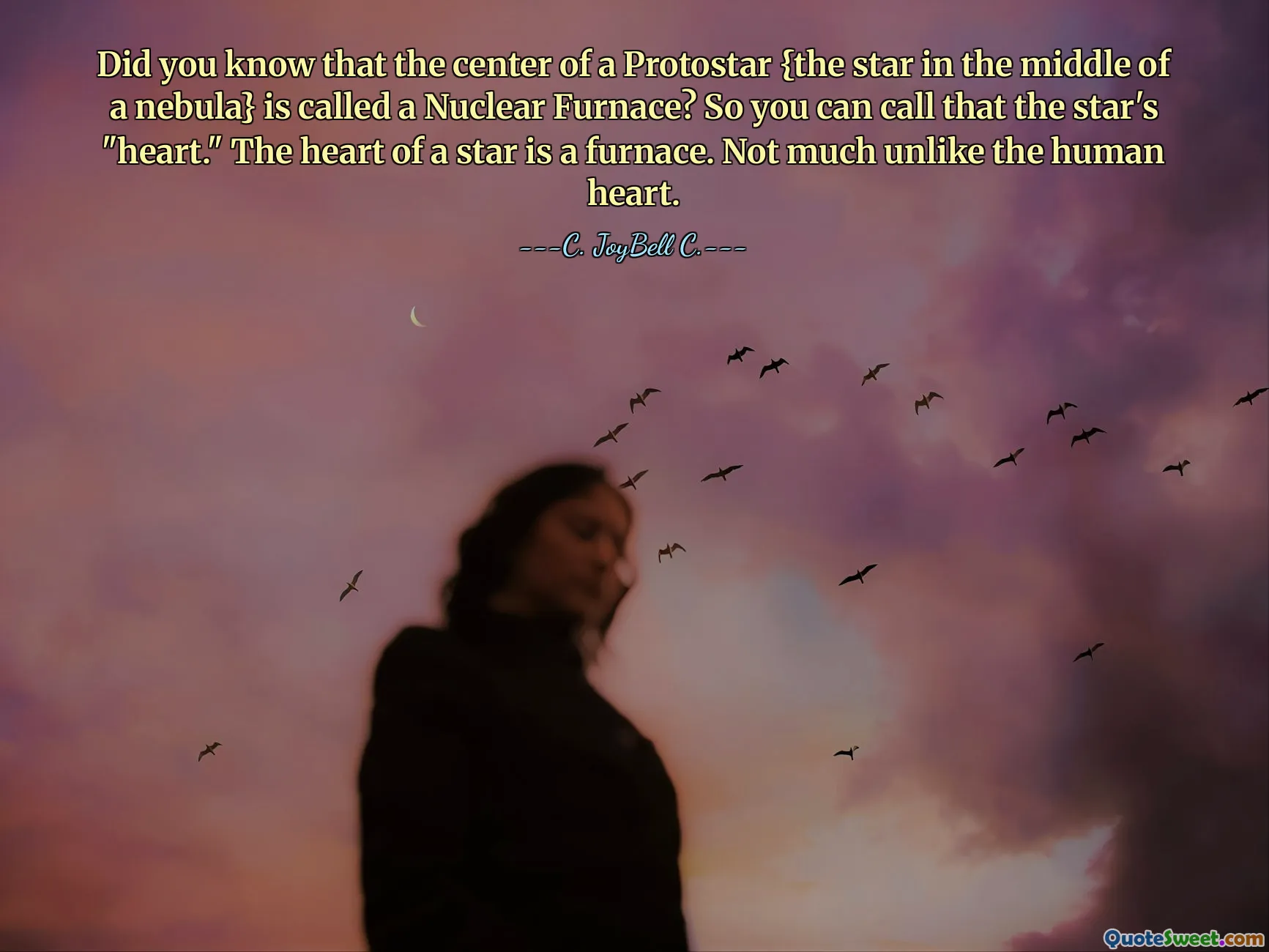 Did you know that the center of a Protostar {the star in the middle of a nebula} is called a Nuclear Furnace? So you can call that the star's "heart." The heart of a star is a furnace. Not much unlike the human heart.