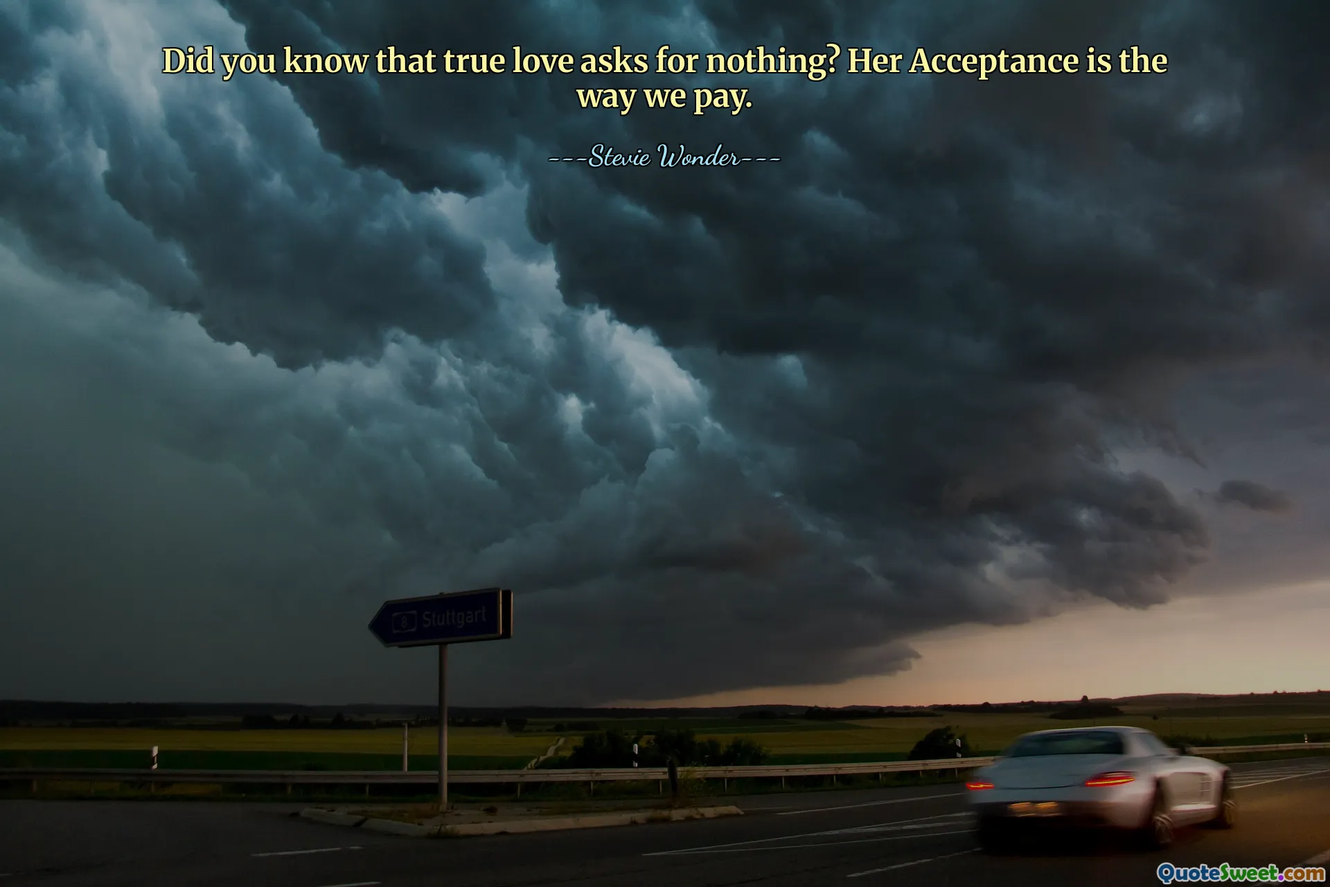 Did you know that true love asks for nothing? Her Acceptance is the way we pay.