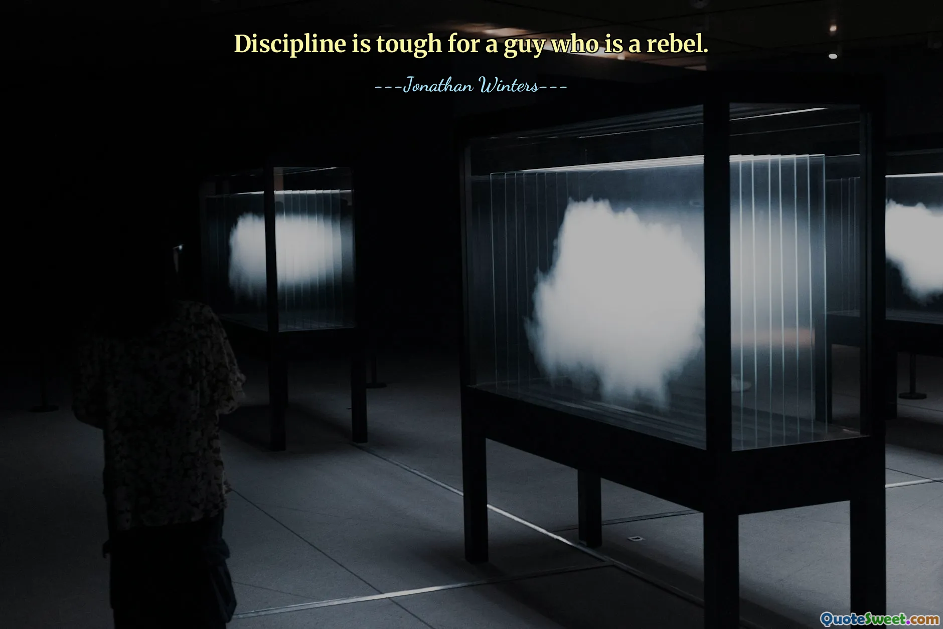 Disziplin ist hart für einen Rebellen.