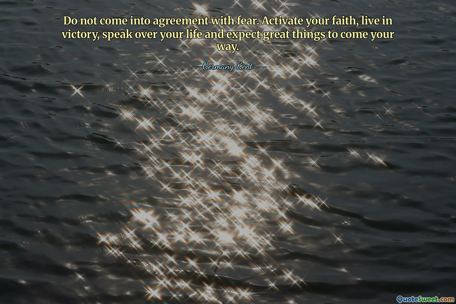Do not come into agreement with fear. Activate your faith, live in victory, speak over your life and expect great things to come your way.