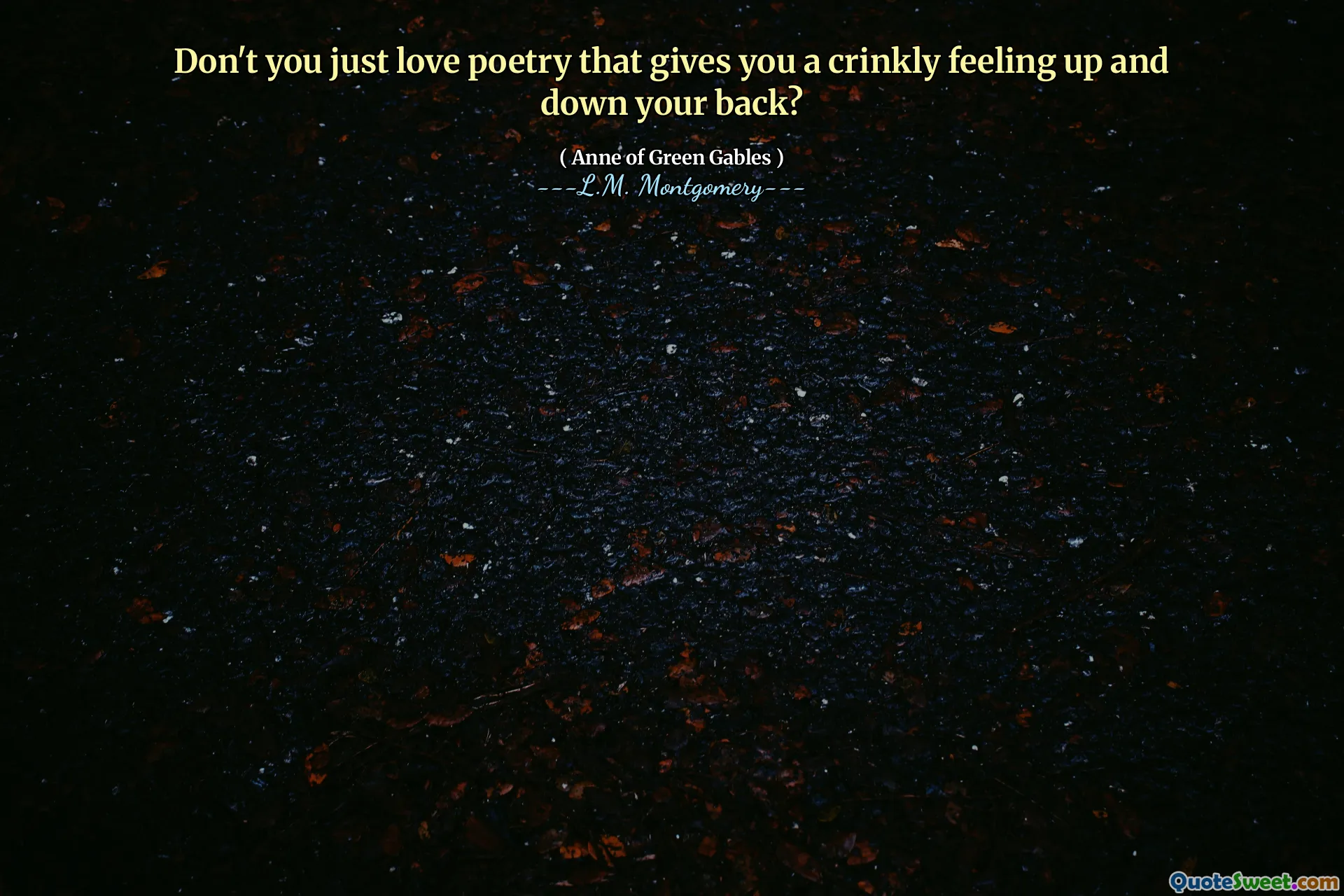 Don't you just love poetry that gives you a crinkly feeling up and down your back?