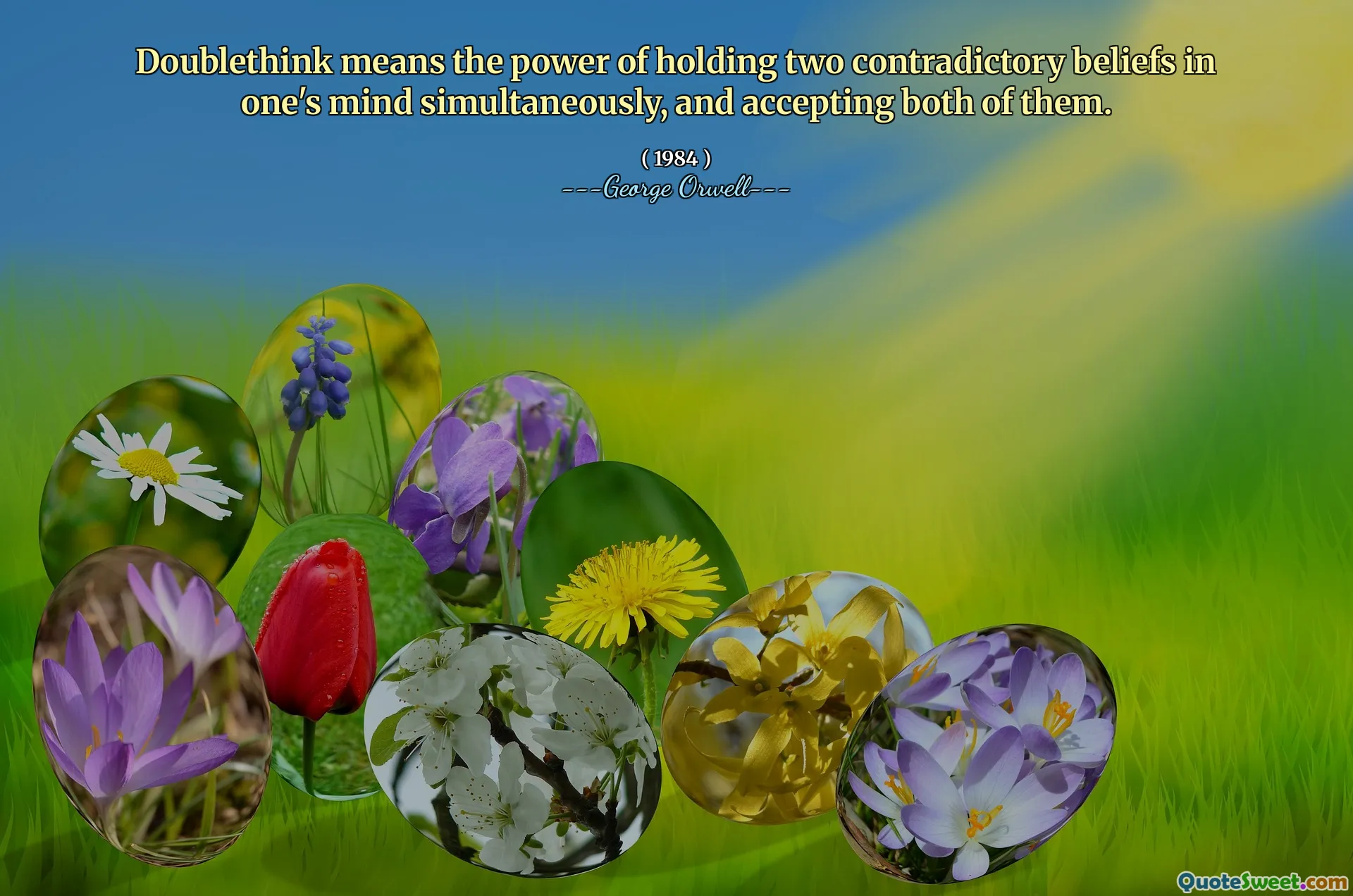 Doublethink oznacza moc utrzymywania dwóch sprzecznych przekonań jednocześnie w umyśle i przyjmowania obu z nich.