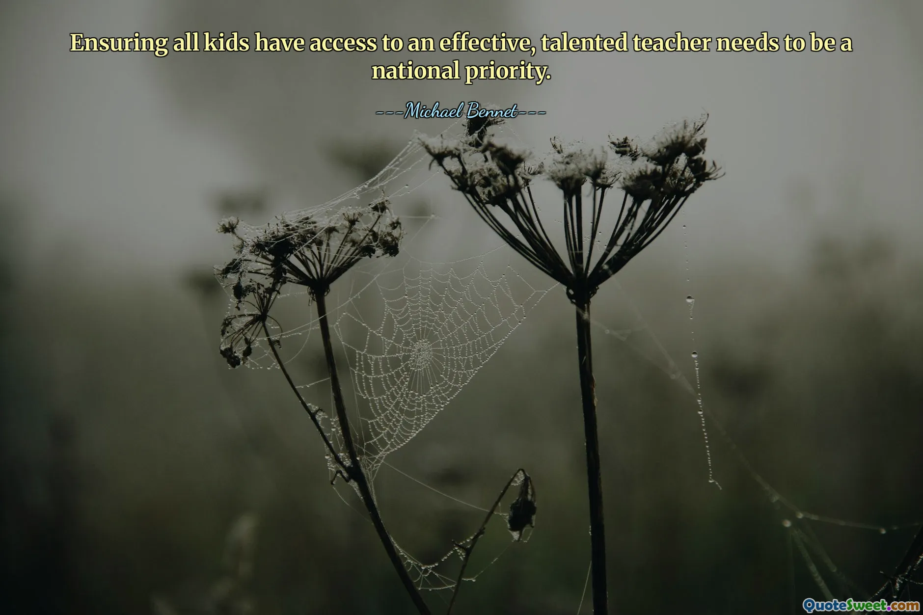 Ensuring all kids have access to an effective, talented teacher needs to be a national priority.