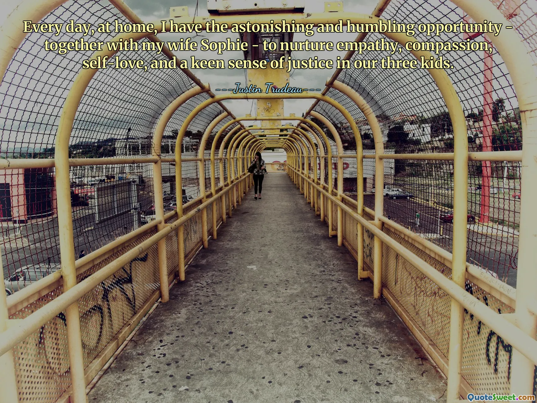 Every day, at home, I have the astonishing and humbling opportunity - together with my wife Sophie - to nurture empathy, compassion, self-love, and a keen sense of justice in our three kids.