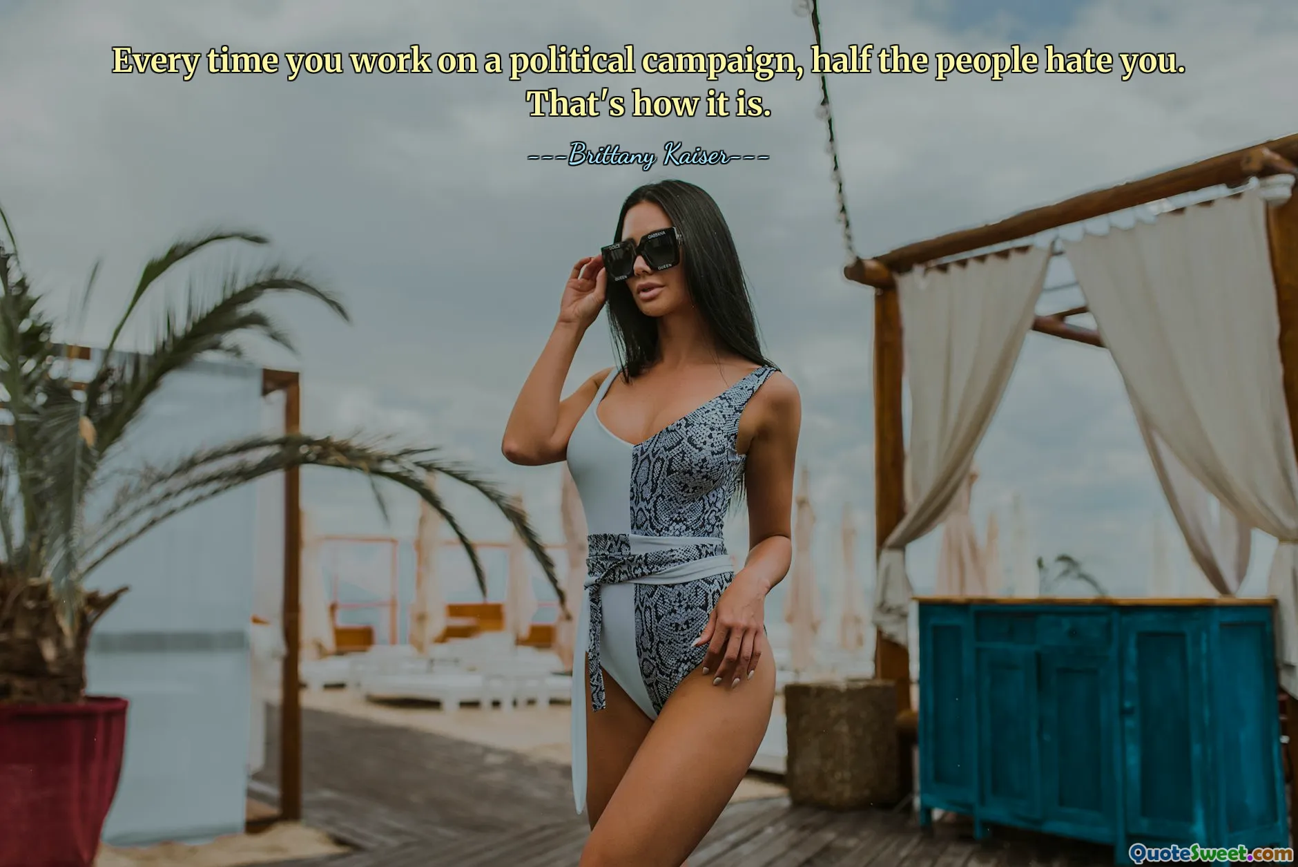 Every time you work on a political campaign, half the people hate you. That's how it is.