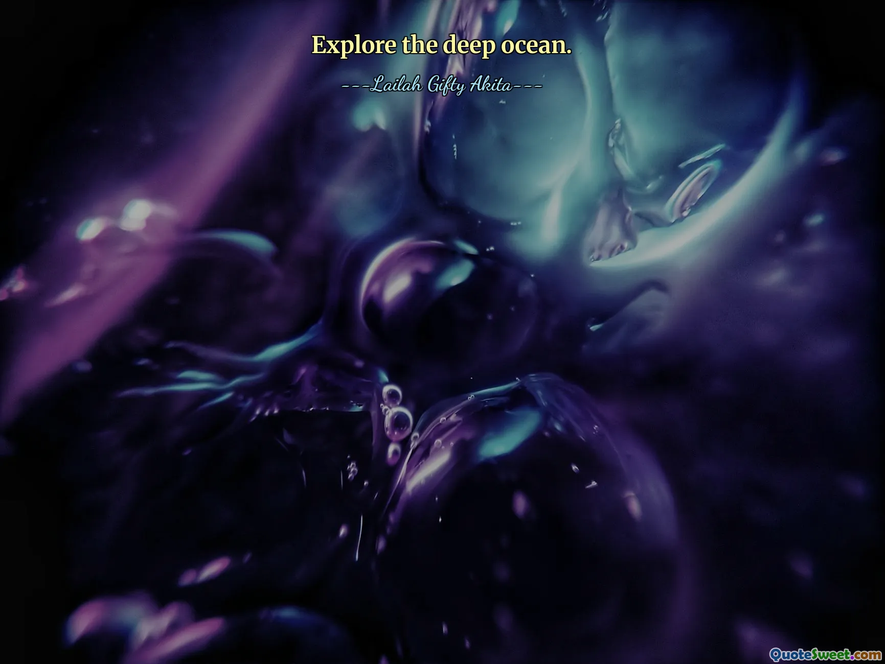 Explore the deep ocean.